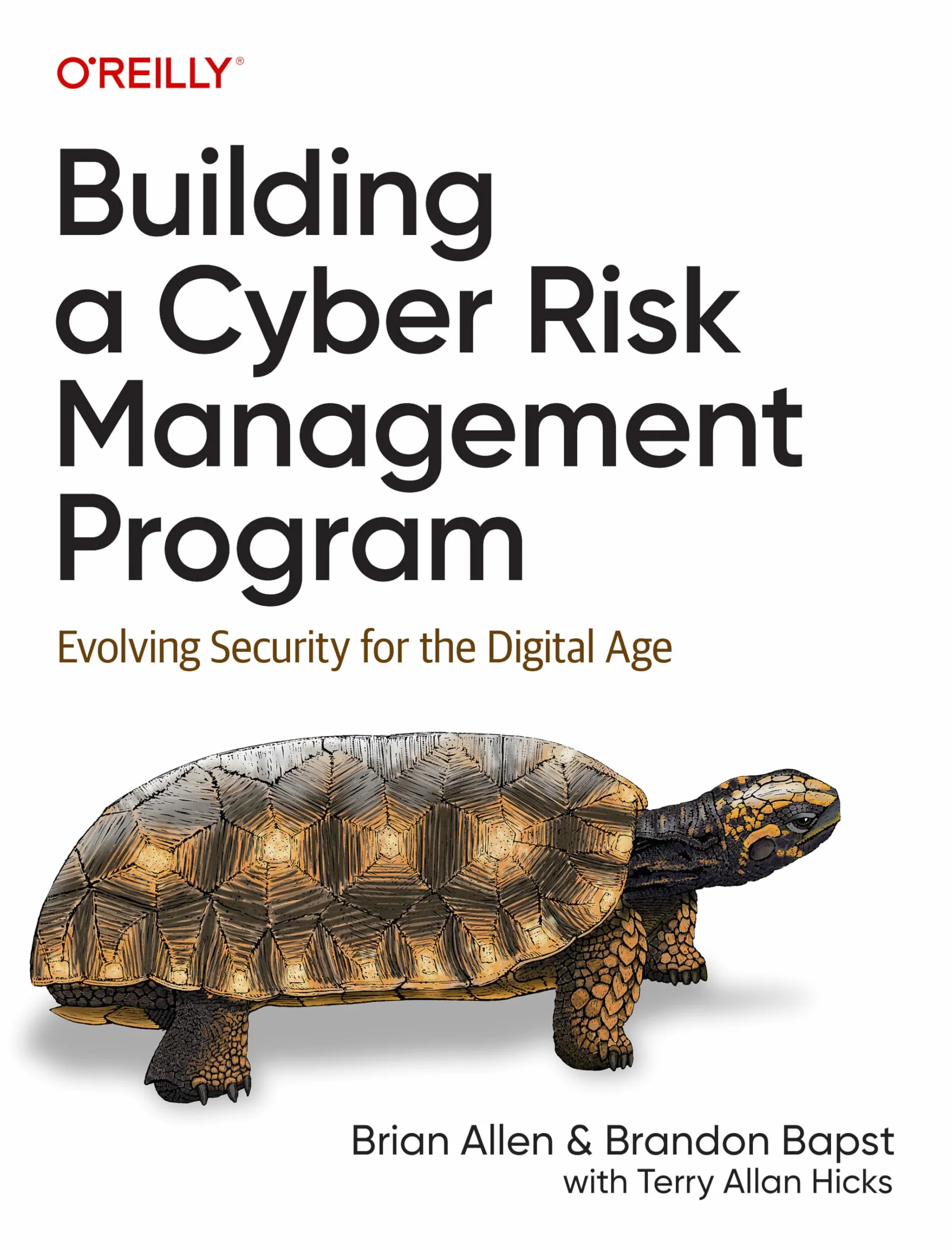Building a Cyber Risk Management Program: Evolving Security for the Digital Age