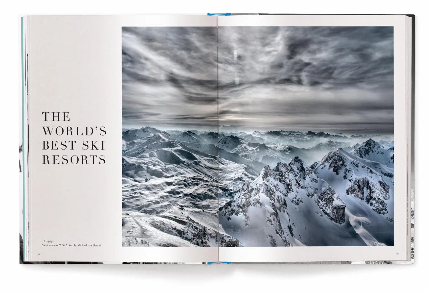 The Ultimate Ski Book: Legends, Resorts, Lifestyle & More