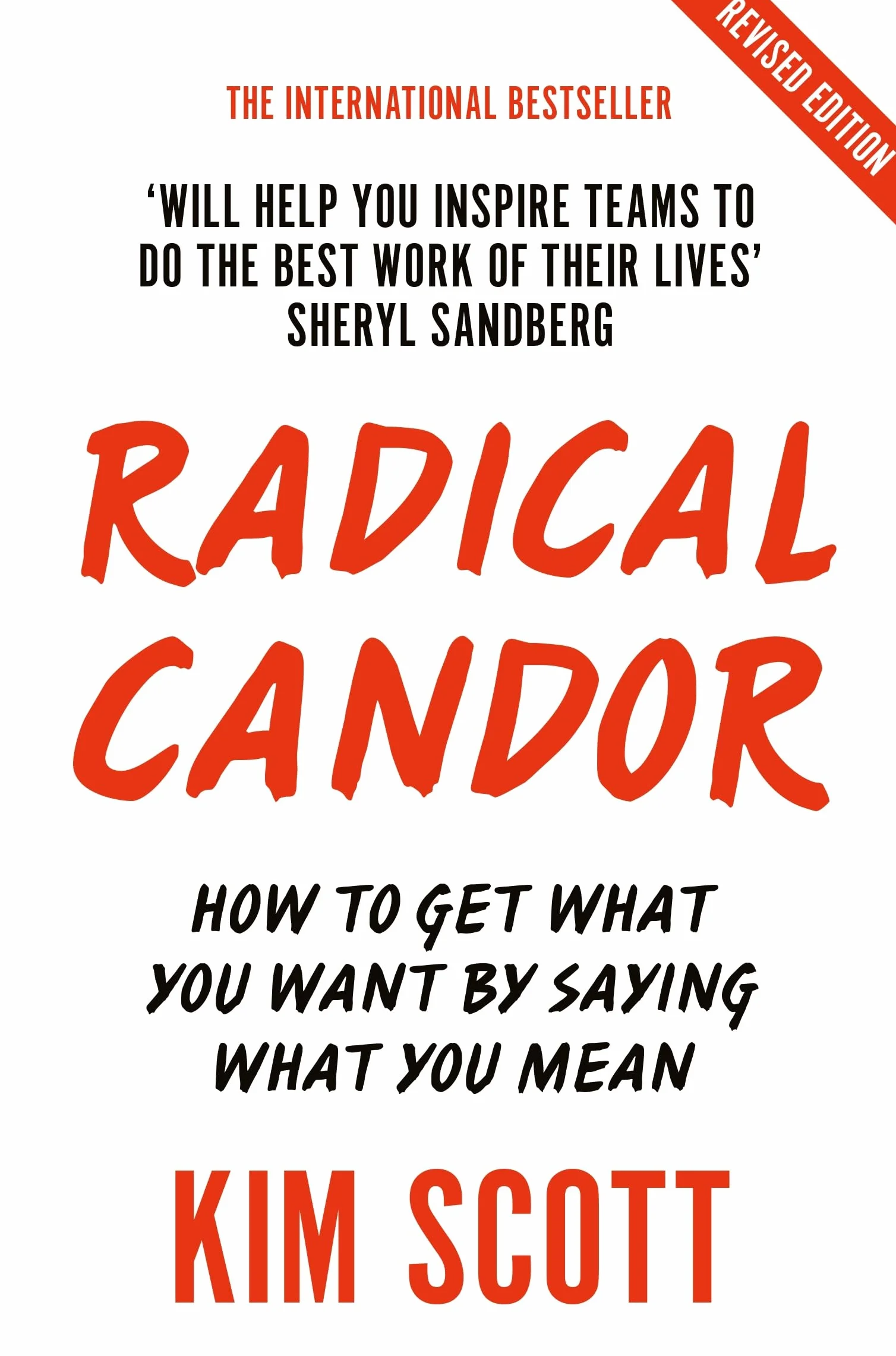 Radical Candor Fully Revised Updated Edition