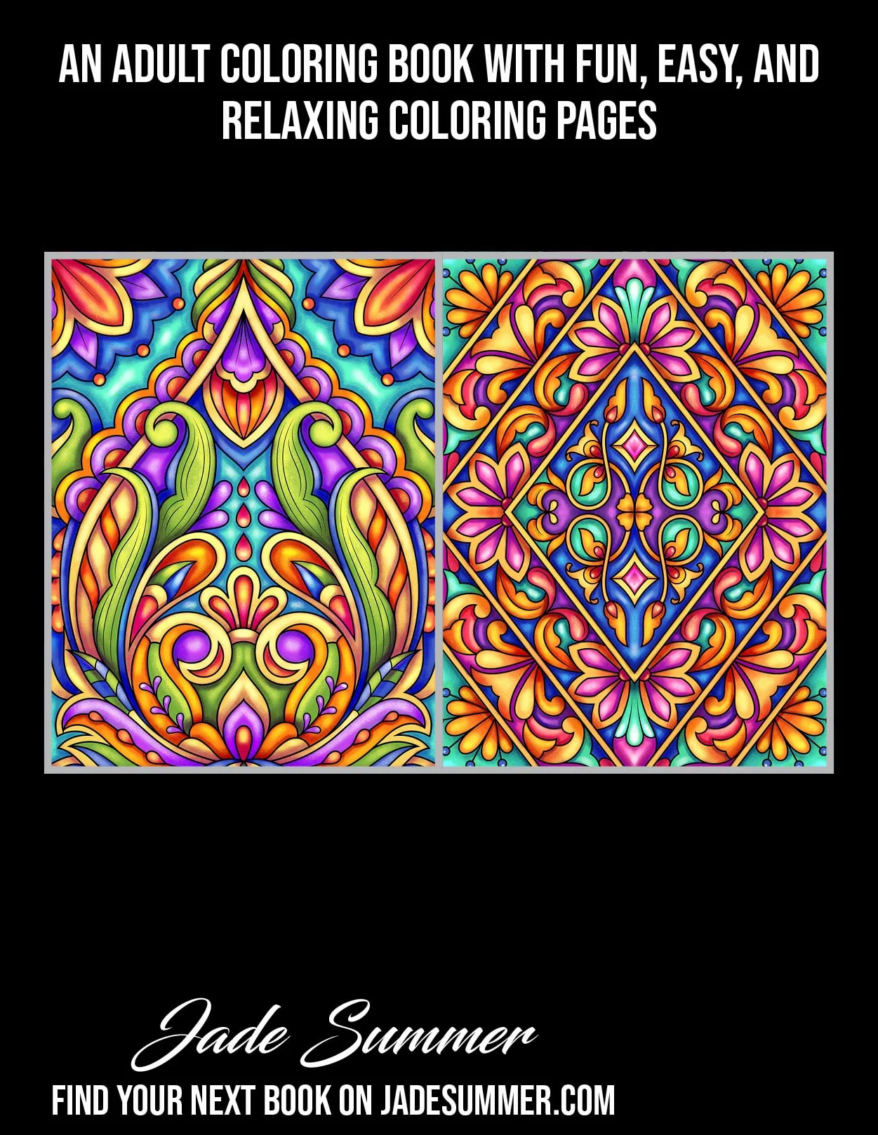 100 Amazing Patterns: An Adult Coloring Book with Fun, Easy, and Relaxing Coloring Pages