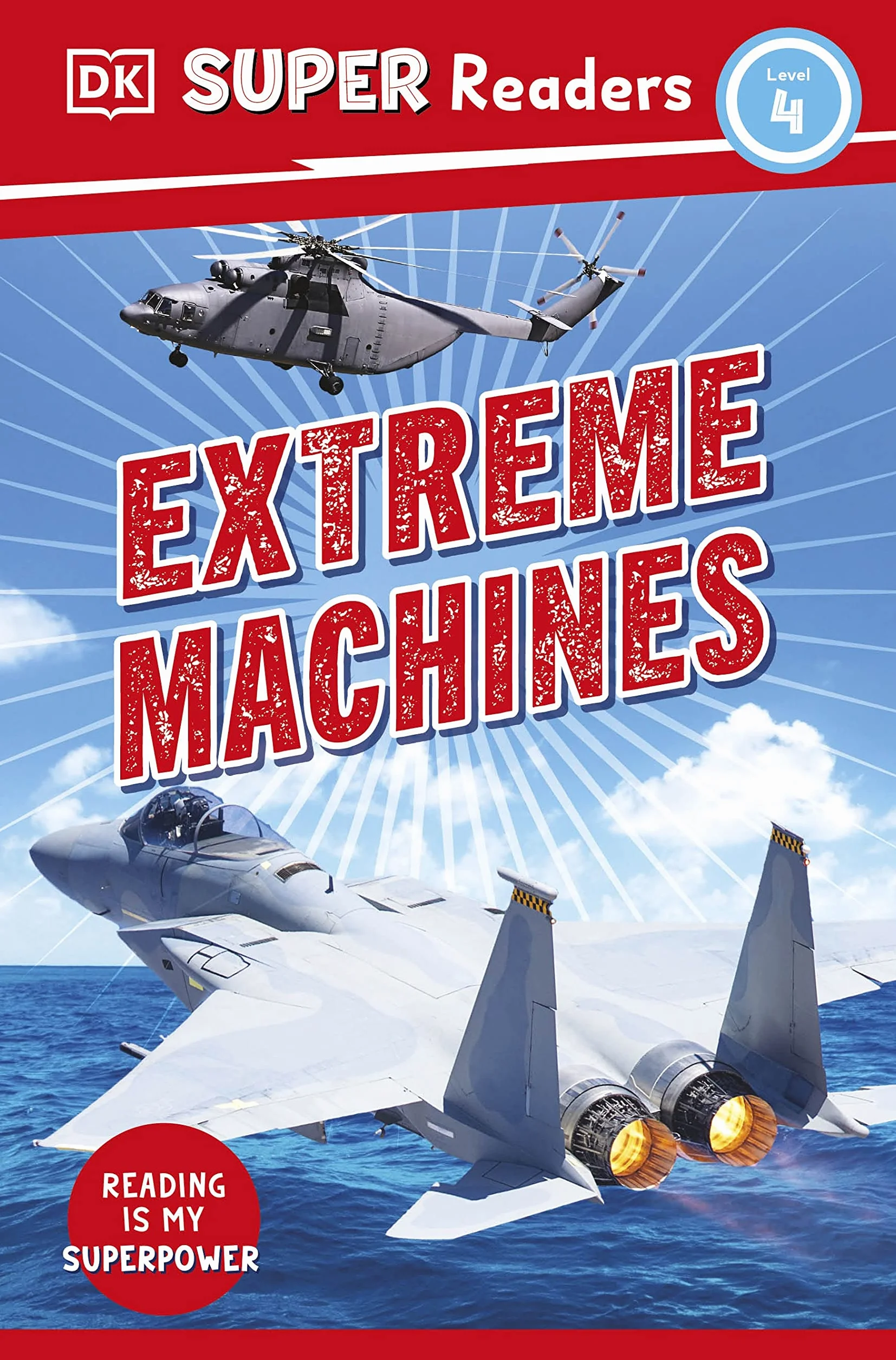 DK Super Readers Level 4 Extreme Machines