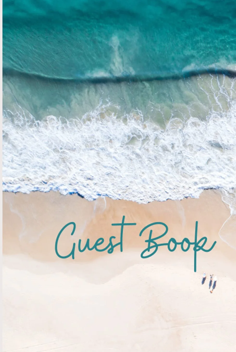 Guest Book to sign (Hardback Cover): Guest Book , Visitors Book, ideal item for a Vacation Rental, Holiday Home, Cottage, Bed and Breakfast, Airbnb, ... Log Book with Beach Coastal Ocean Theme.