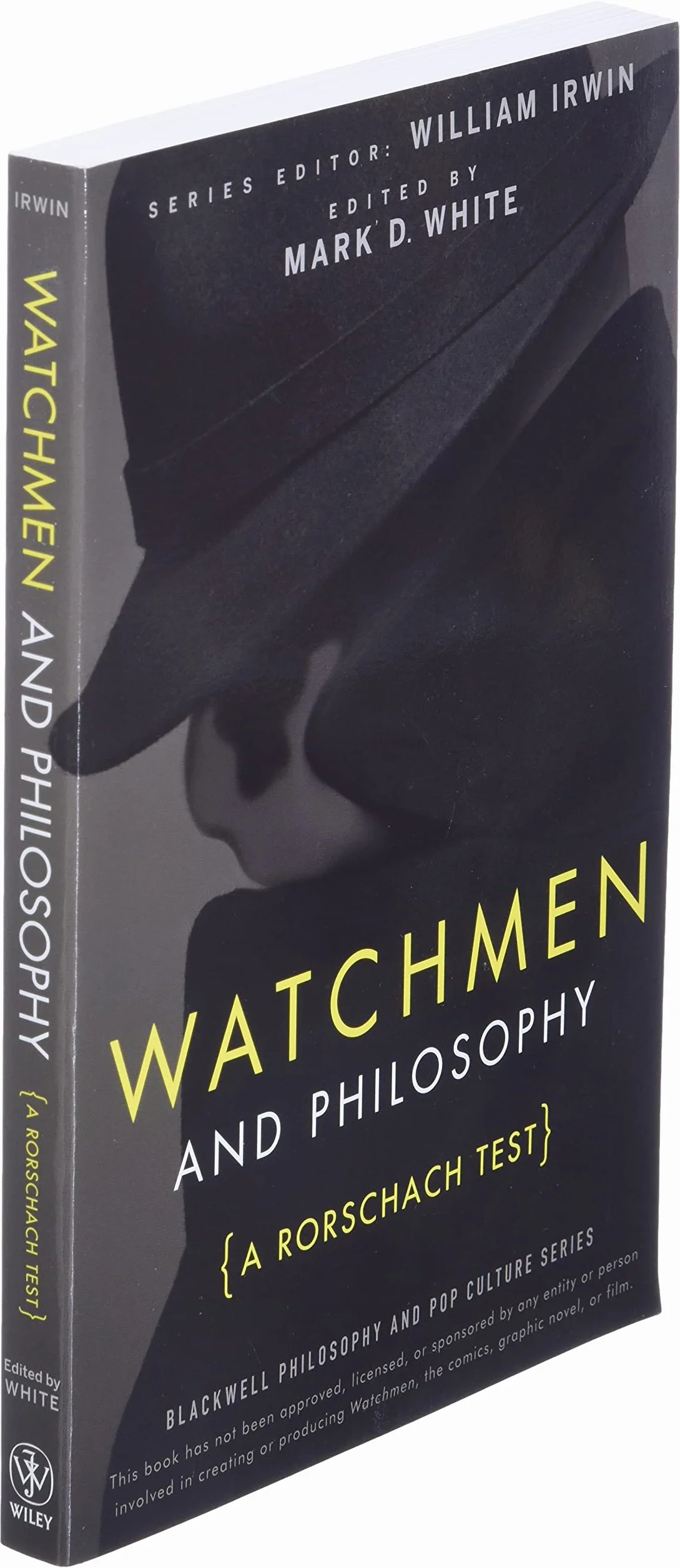 Watchmen and Philosophy: A Rorschach Test: 6