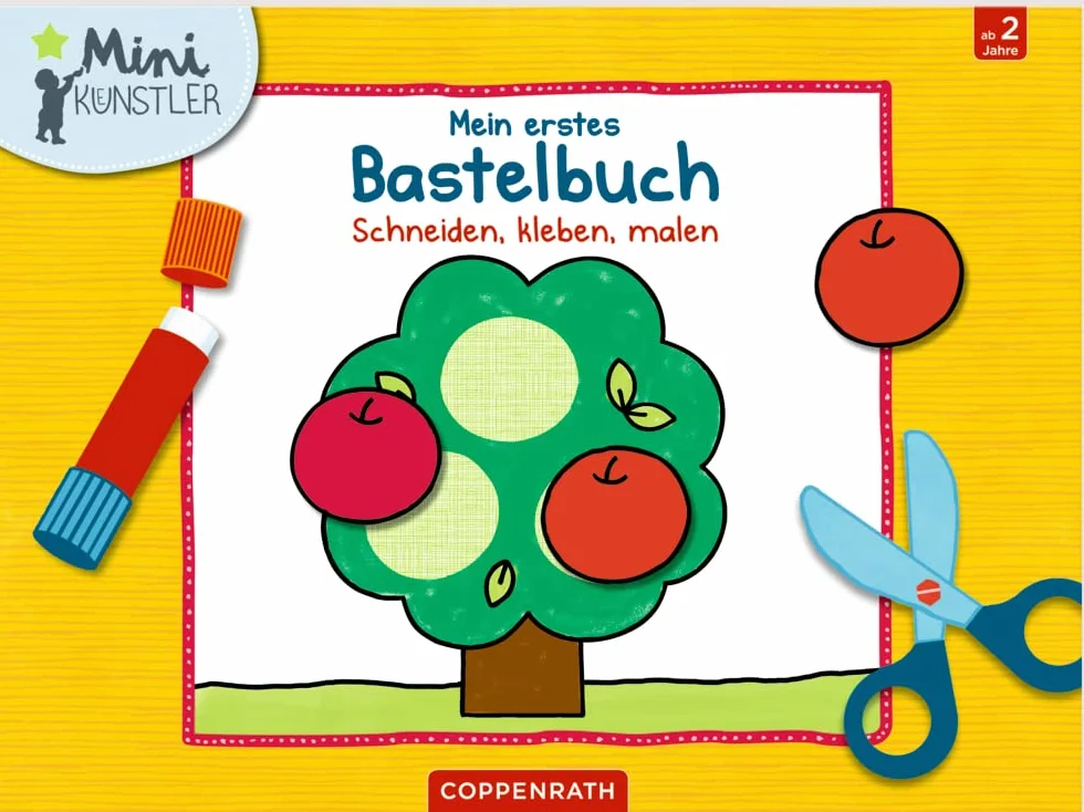 Mein erstes Bastelbuch: Schneiden, kleben, malen