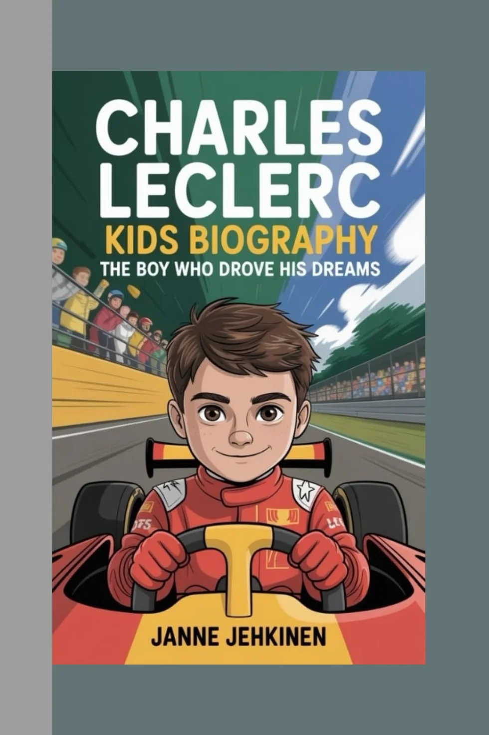 Charles Leclerc Kids Biography: The Boy Who Drove His Dreams