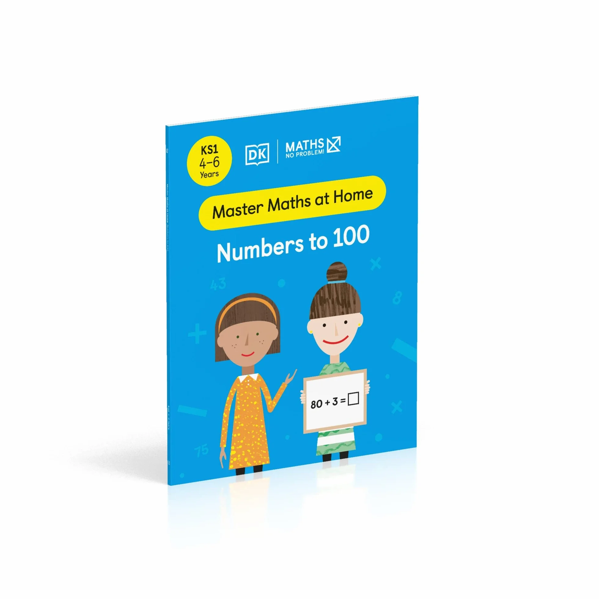 Maths No Problem! Numbers to 100 Ages 4-6 Key Stage 1 Master Maths At Home