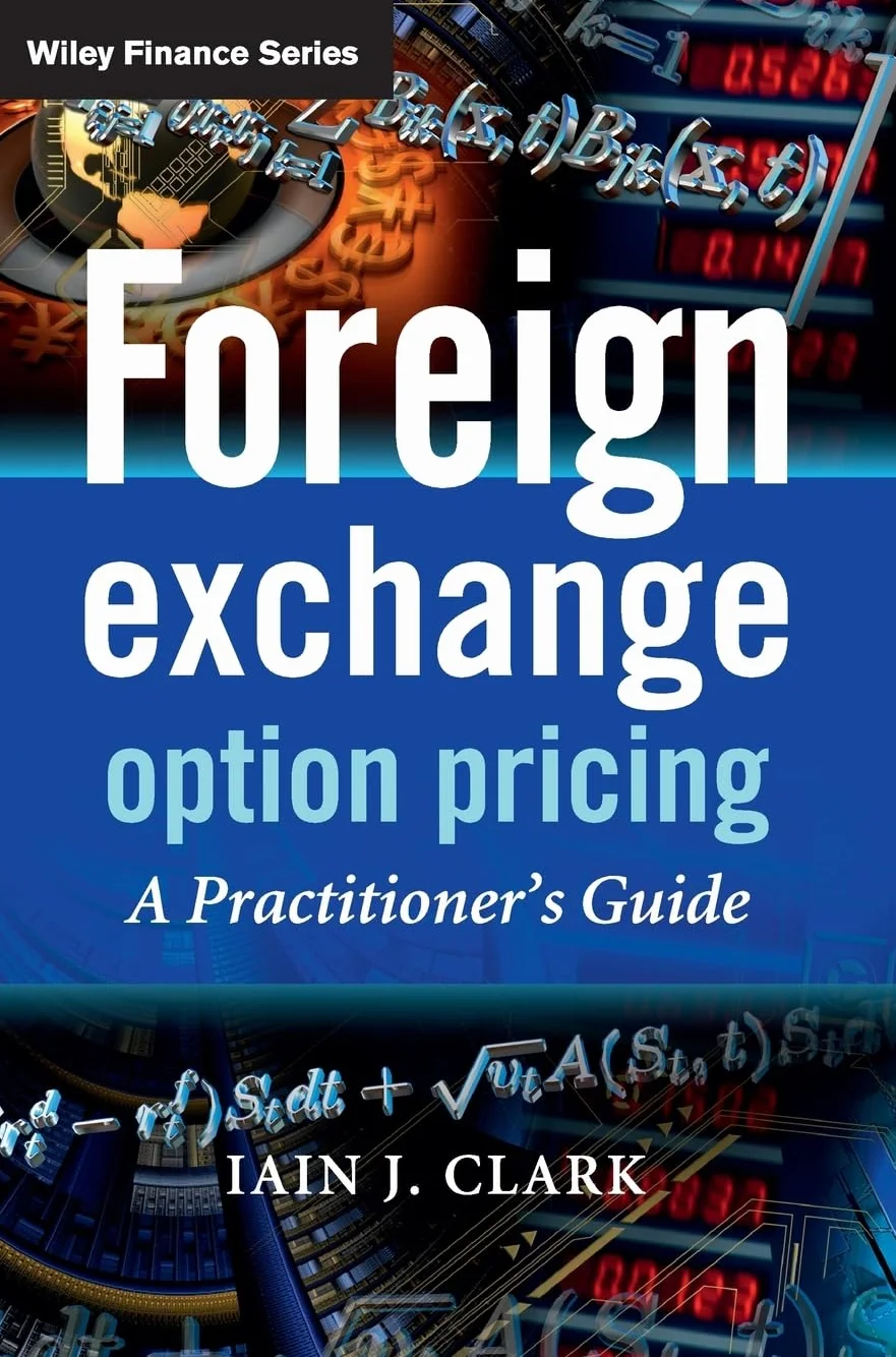 Foreign Exchange Option Pricing: A Practitioner's Guide