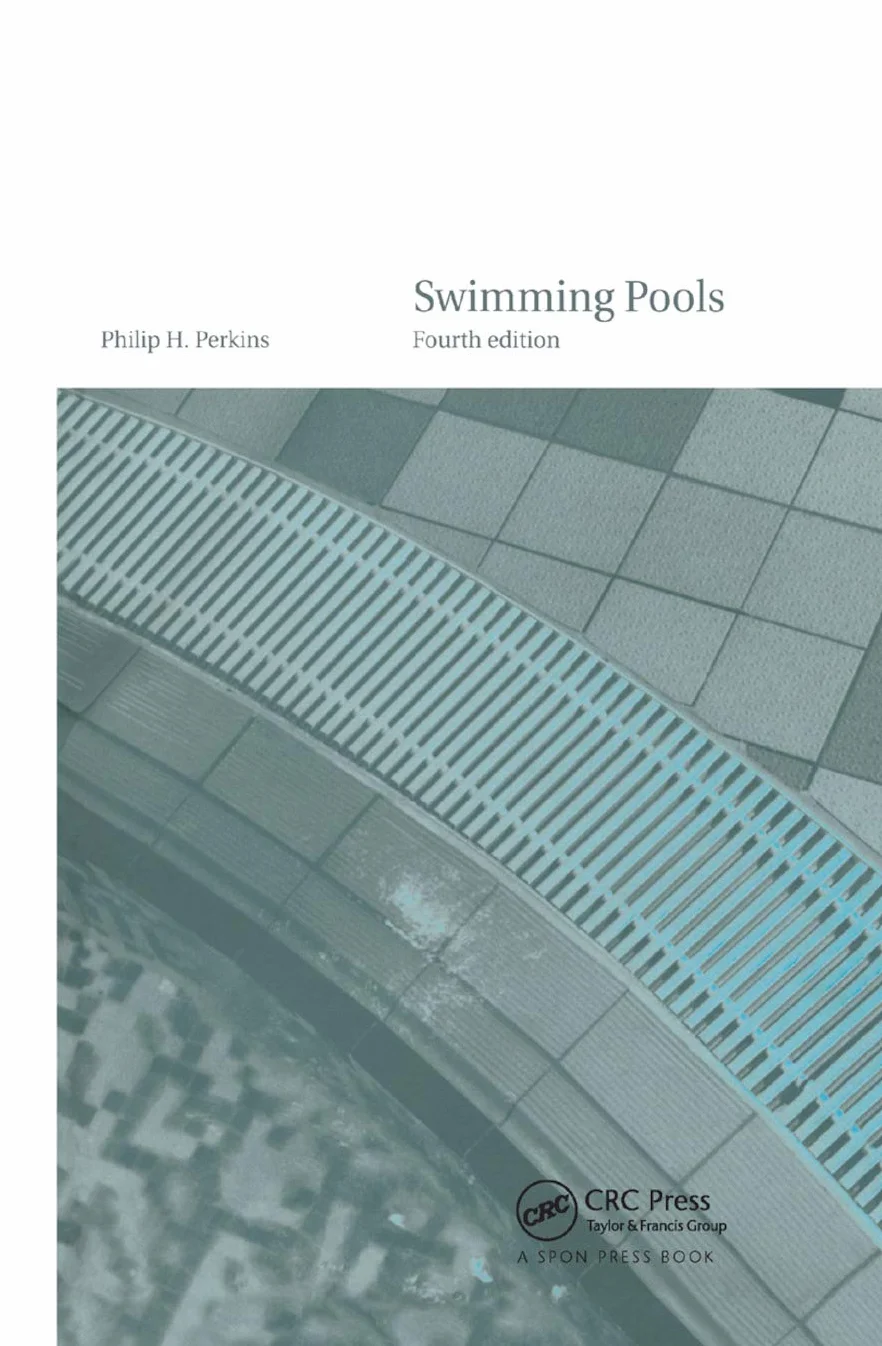Swimming Pools: Design and Construction, Fourth Edition