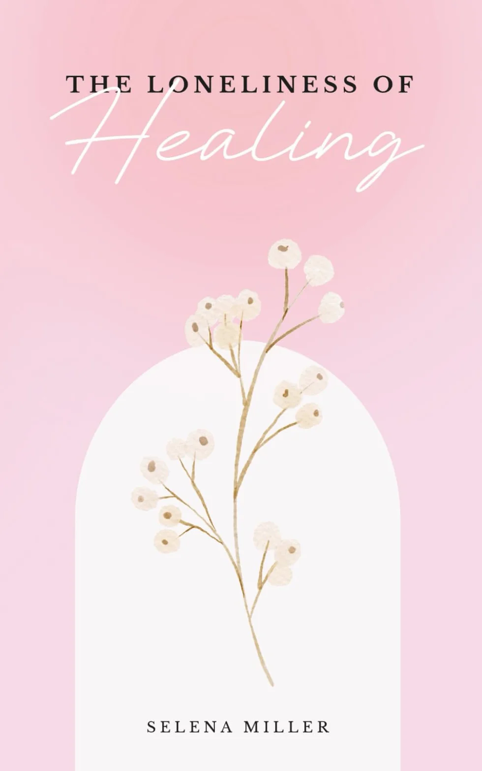 The Loneliness Of Healing