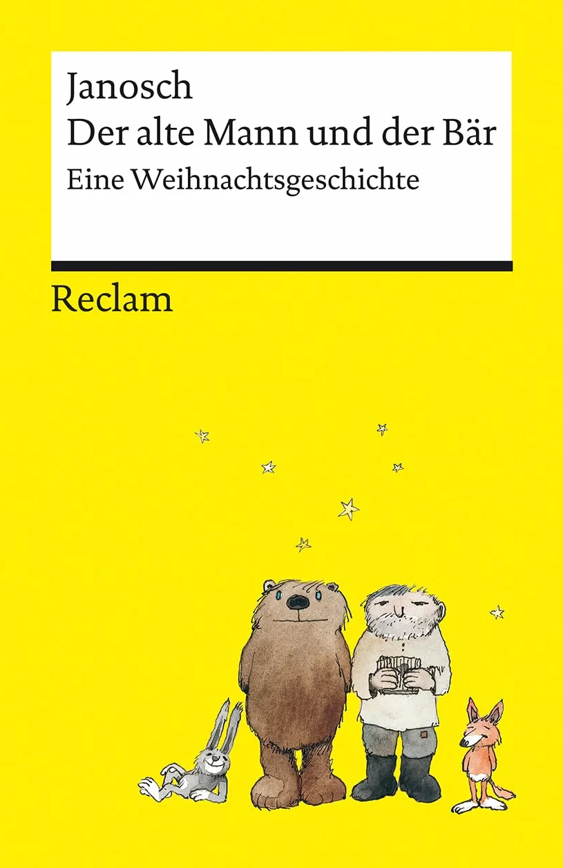 Janosch Der alte Mann und der Bär Eine philosophische Weihnachtsgeschichte Reclams Universal-Bibliothek