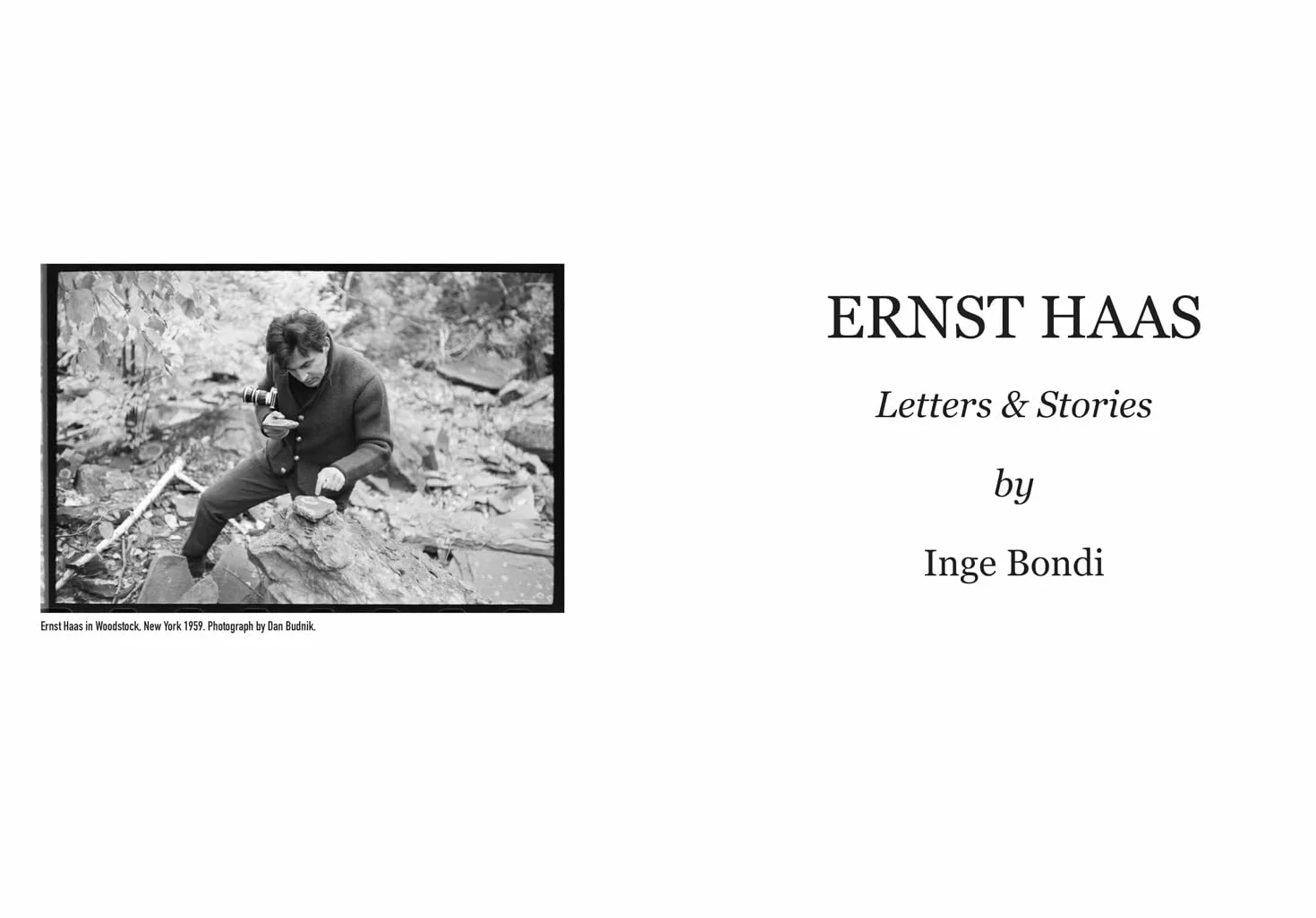 Ernst Haas: Letters & Stories