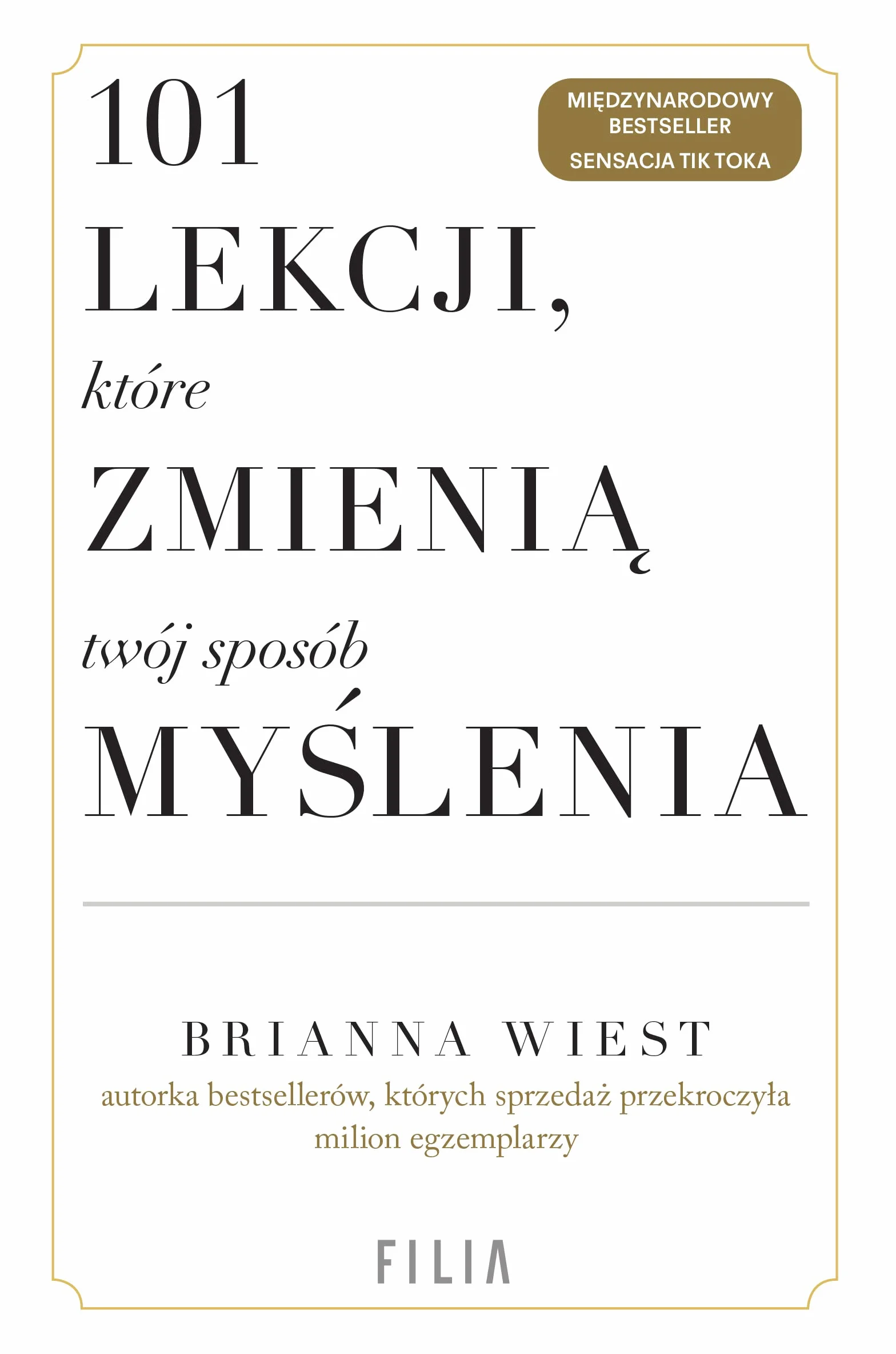 101 lekcji, które zmienią twój sposób myślenia