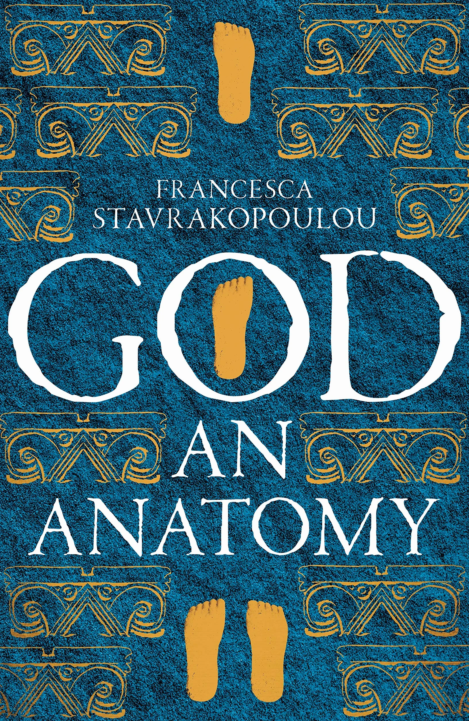 God: An Anatomy - As heard on Radio 4