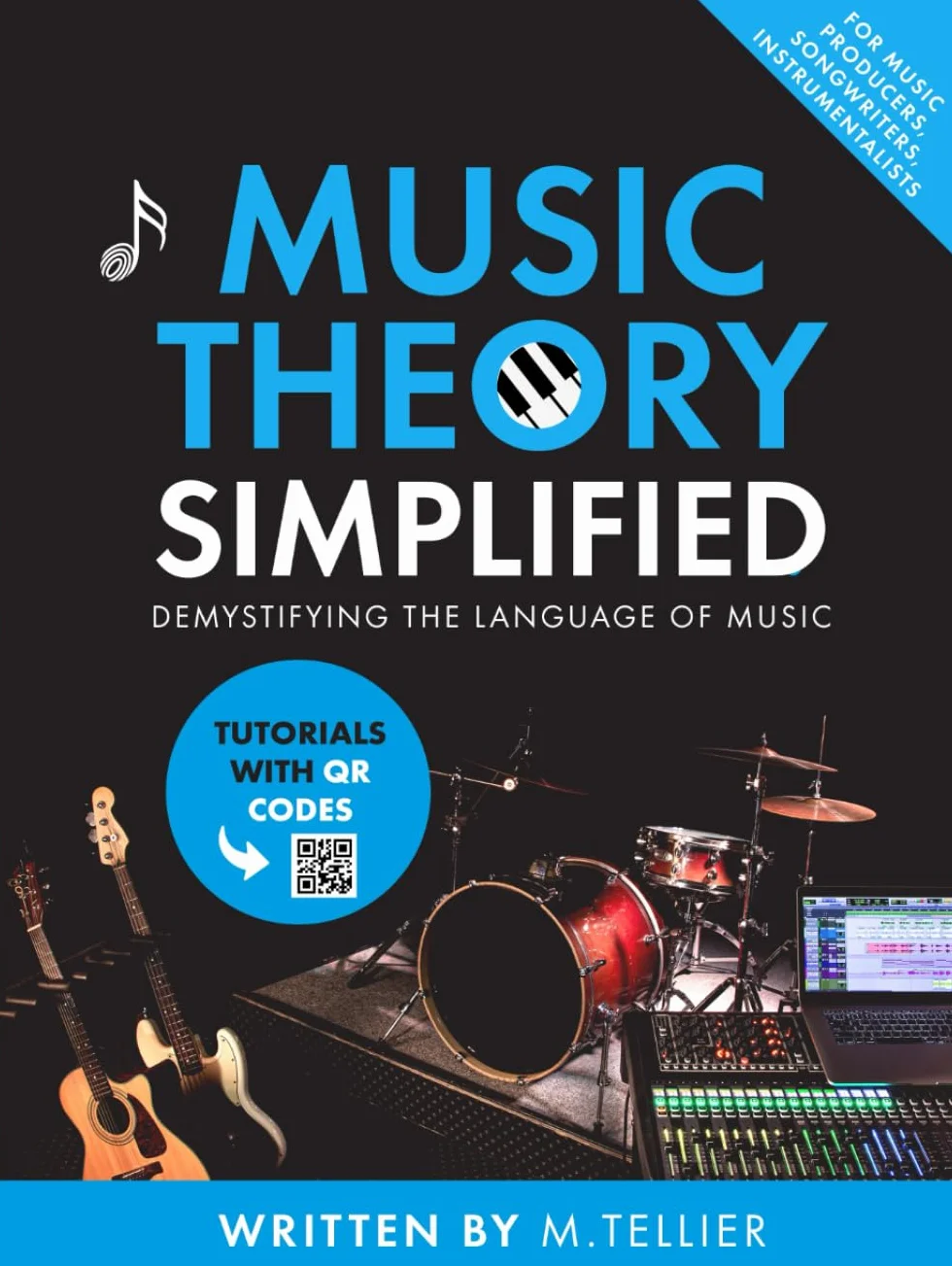 Music Theory Simplified: Demystifying The Language Of Music