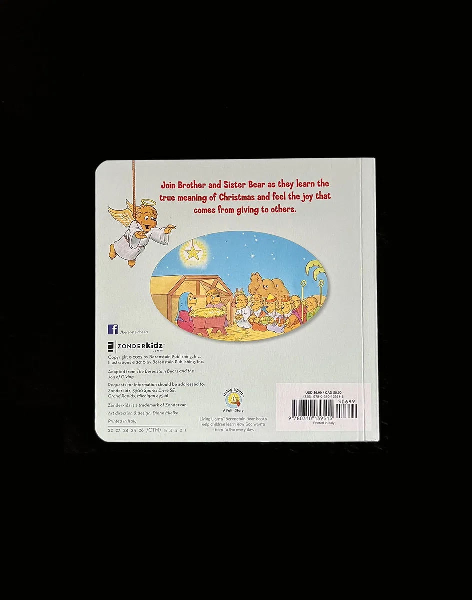The Berenstain Bears and the Joy of Giving for Little Ones: The True Meaning of Christmas