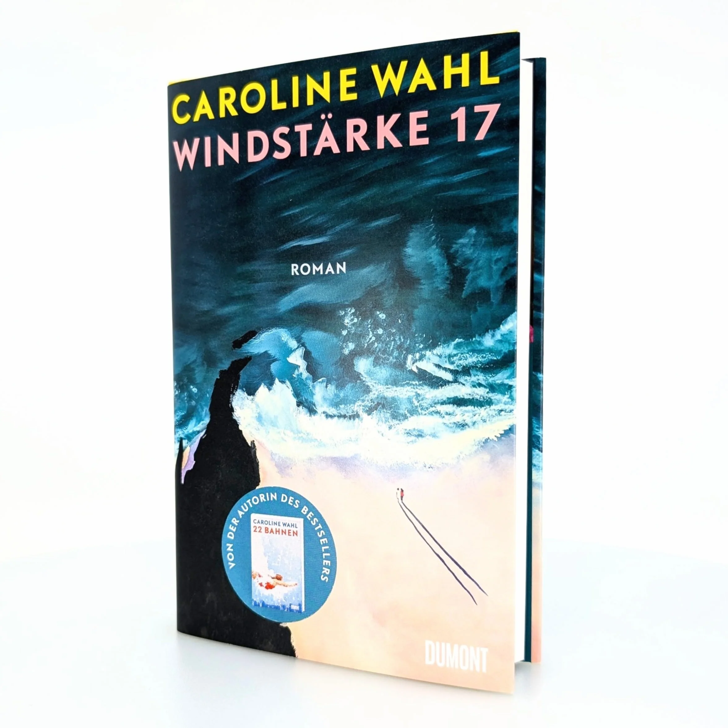 Windstärke 17: Der Roman nach ¿22 Bahnen¿ | Nominiert für das Lieblingsbuch der Unabhängigen 2024 (Shortlist)