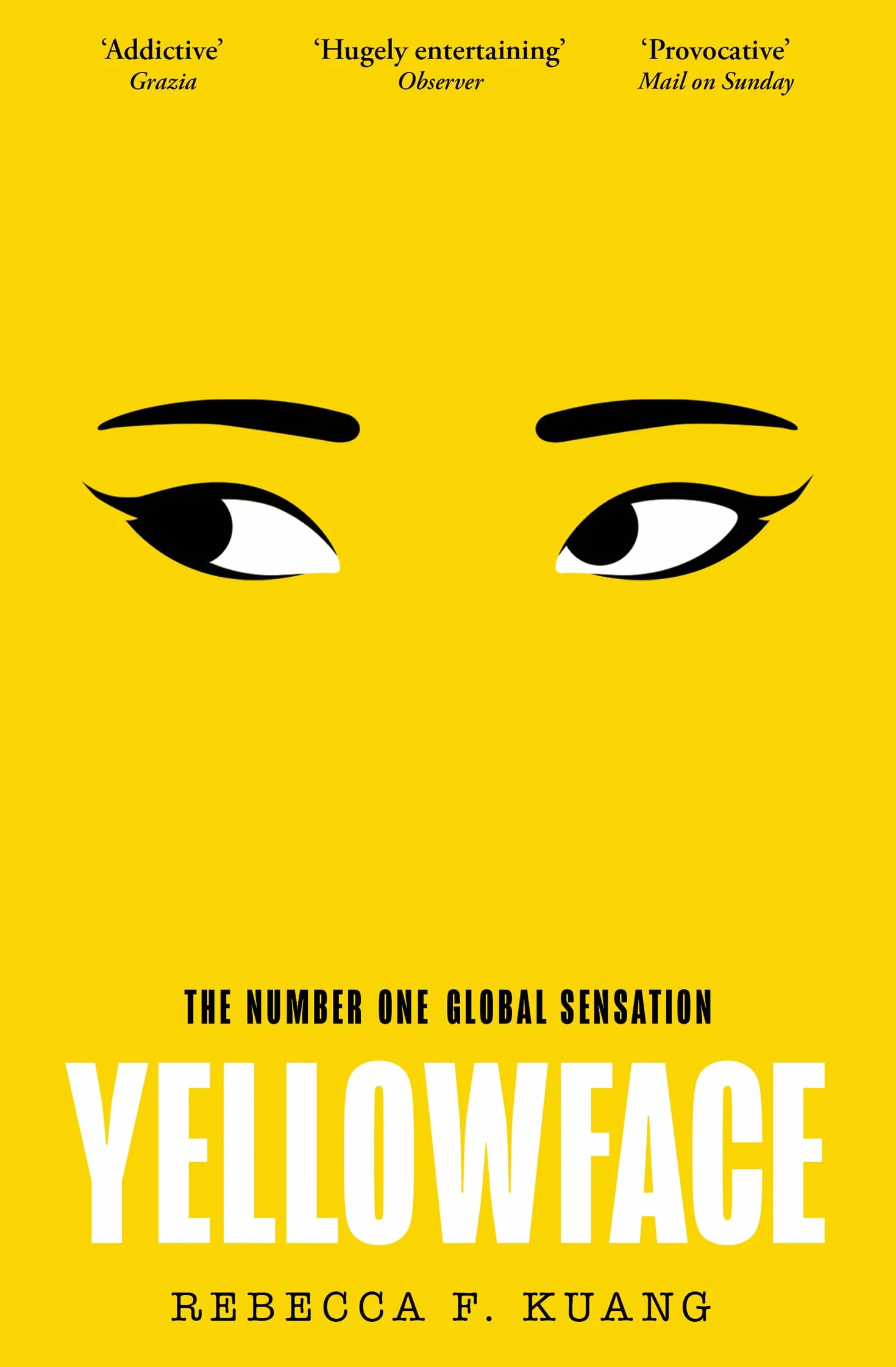 Yellowface: The instant #1 Sunday Times bestseller and Reese Witherspoon Book Club pick from author R.F. Kuang (colour may vary)