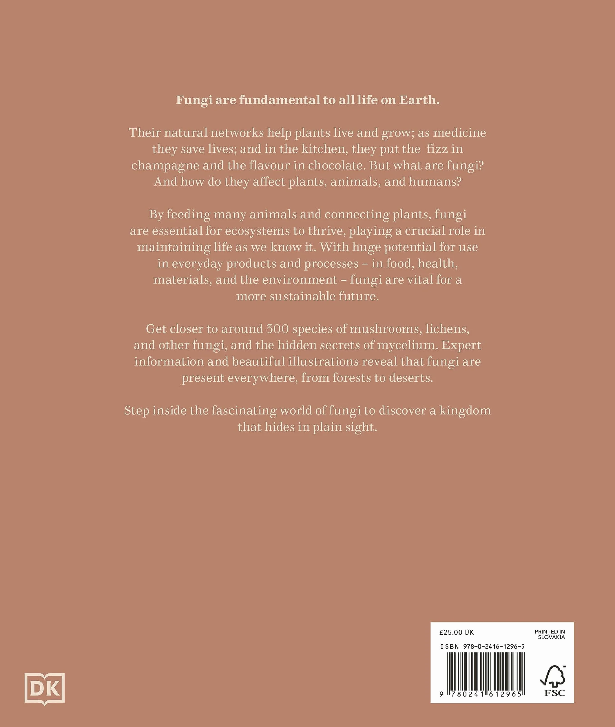 Fungi: Discover the Science and Secrets Behind the World of Mushrooms