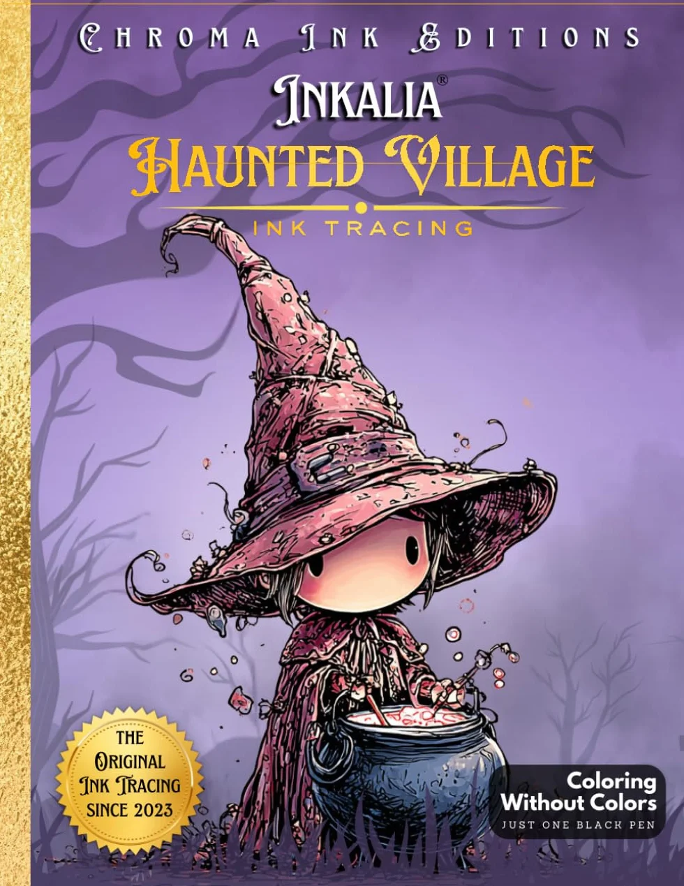 Inkalia Tracing Haunted Village: Cute Creature Bestie Hunt – No Colors Needed, Just One Black Pen: A Unique Ink Tracing Coloring Book with Cute ... and a Seek & Find Halloween Adventure
