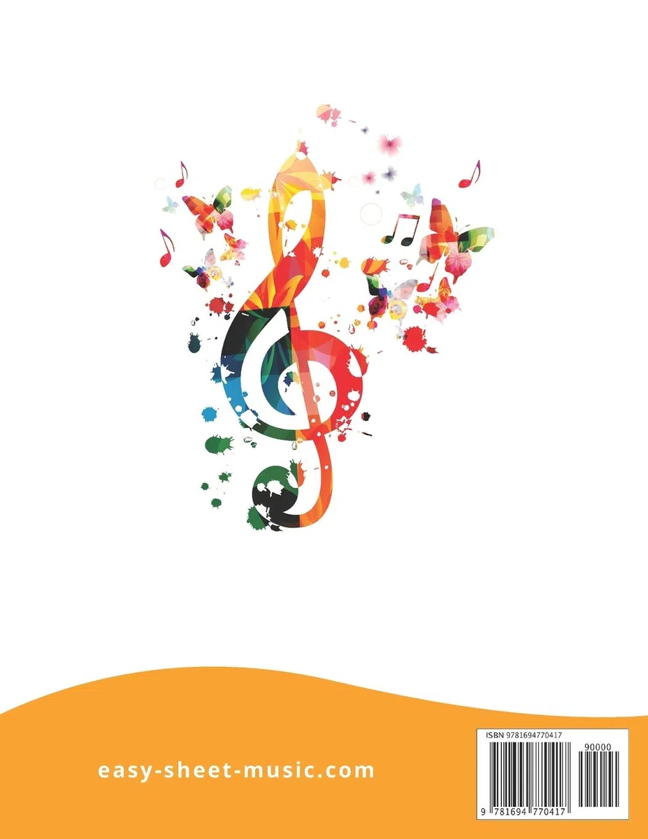 Easy Piano Songs For Kids: 40 Fun & Easy Piano Songs For Beginners (Easy Piano Sheet Music With Letters For Beginners)