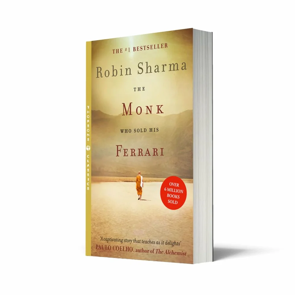 The Monk Who Sold his Ferrari: The inspiring tale from international bestselling author, Robin Sharma