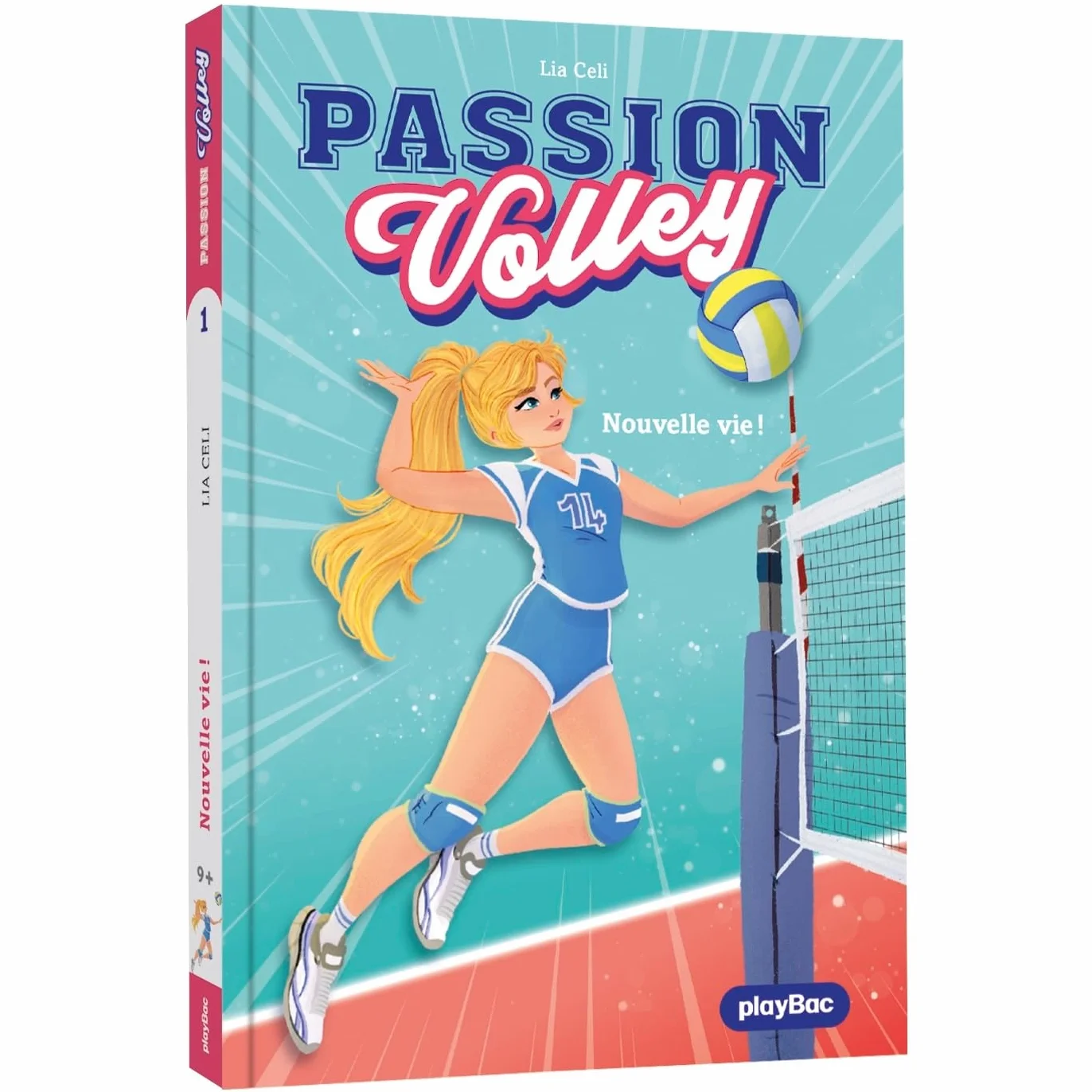 Passion Volley - Nouvelle vie ! - Tome 1