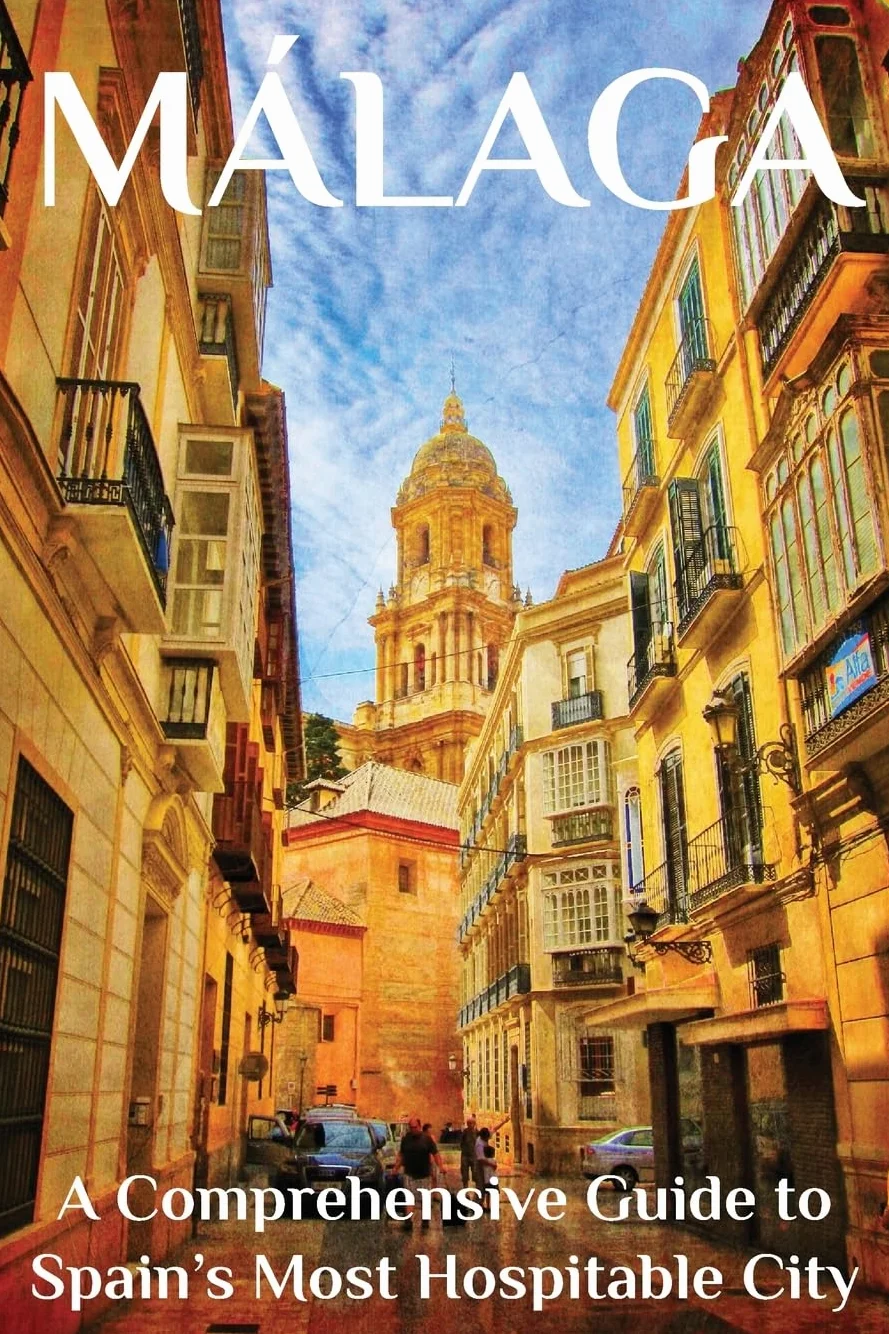 Málaga: A Comprehensive Guide to Spain’s Most Hospitable City