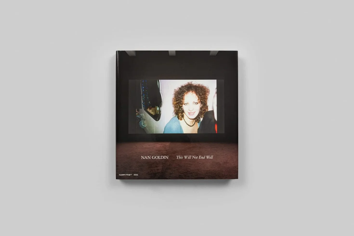 Nan Goldin This Will Not End Well /anglais