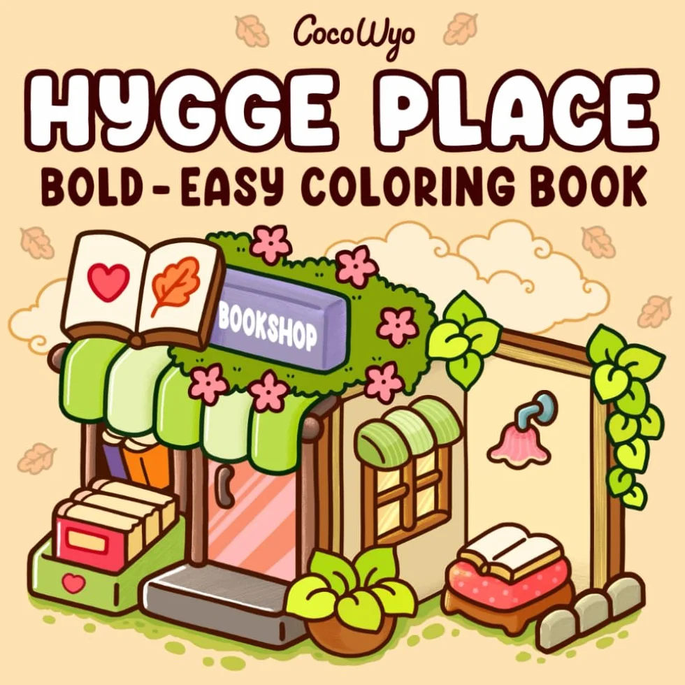 Hygge Place: Coloring Book for Adults and Teens, Bold and Easy Designs for Relaxation with Cozy Little Corners