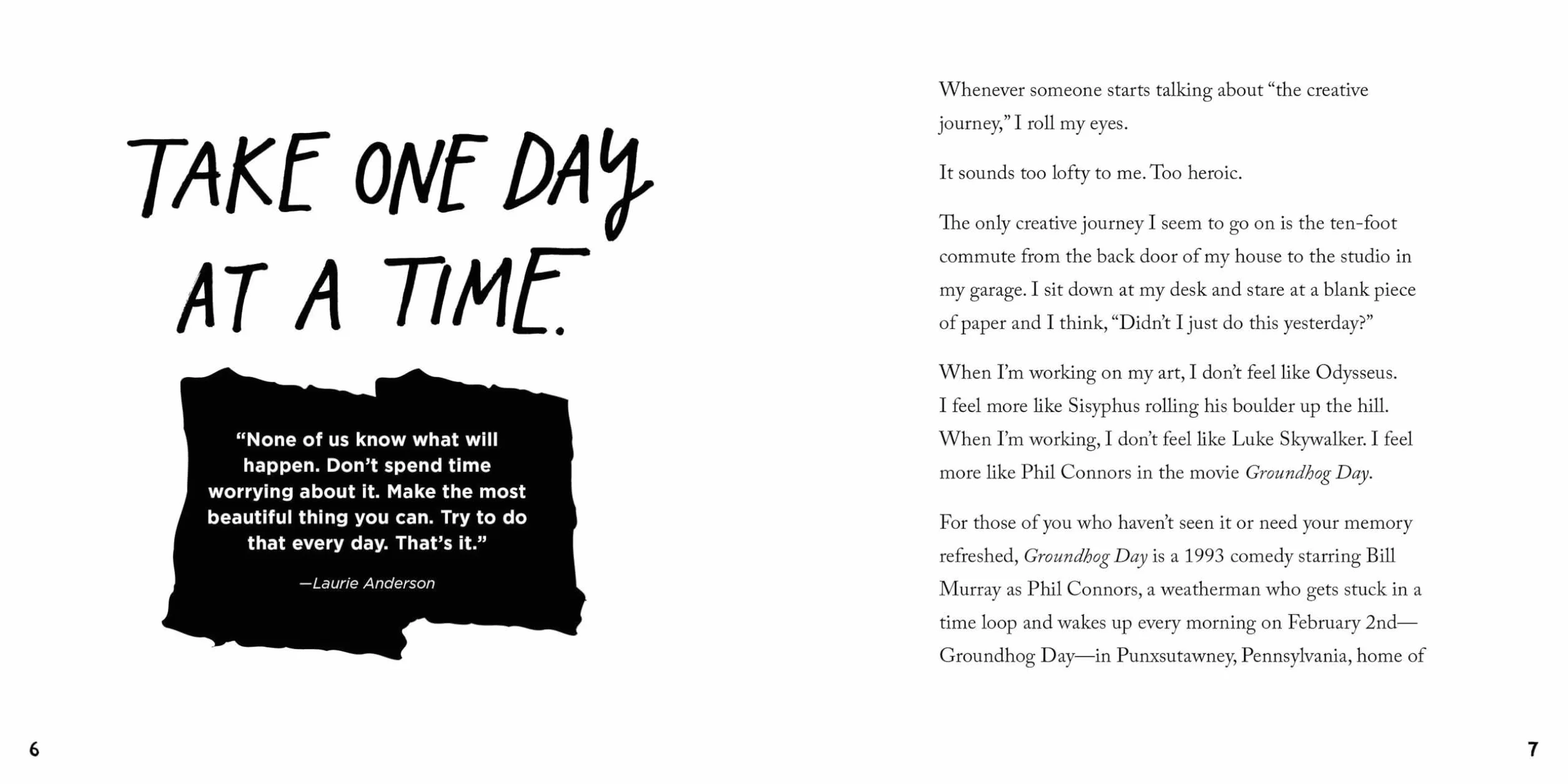 Keep Going: 10 Ways To Stay Creative In Good Times And Bad (Austin Kleon)