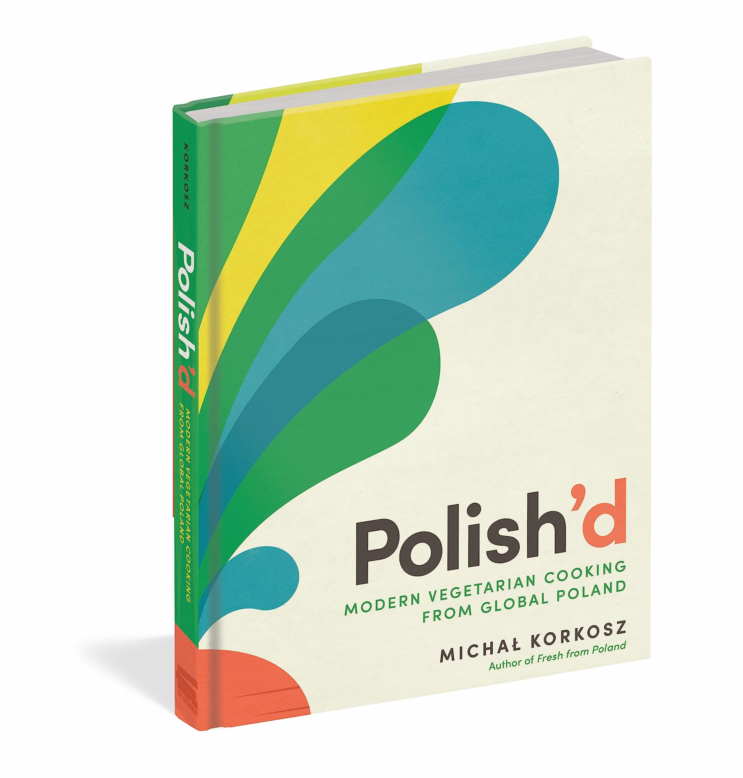 Polish'd: Modern Vegetarian Cooking from Global Poland