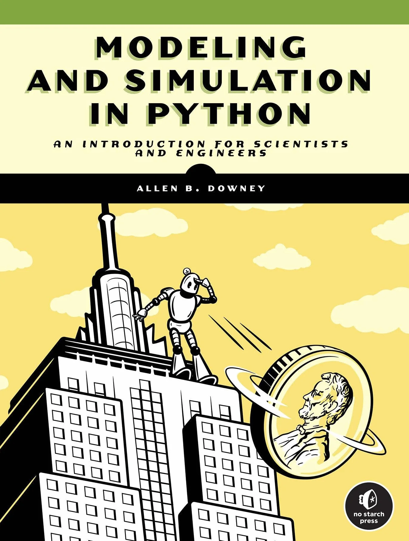 Modeling and Simulation in Python: An Introduction for Scientists and Engineers
