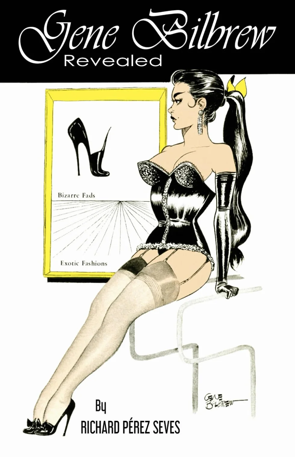 GENE BILBREW REVEALED: The Unsung Legacy of a Fetish Art Pioneer: 1
