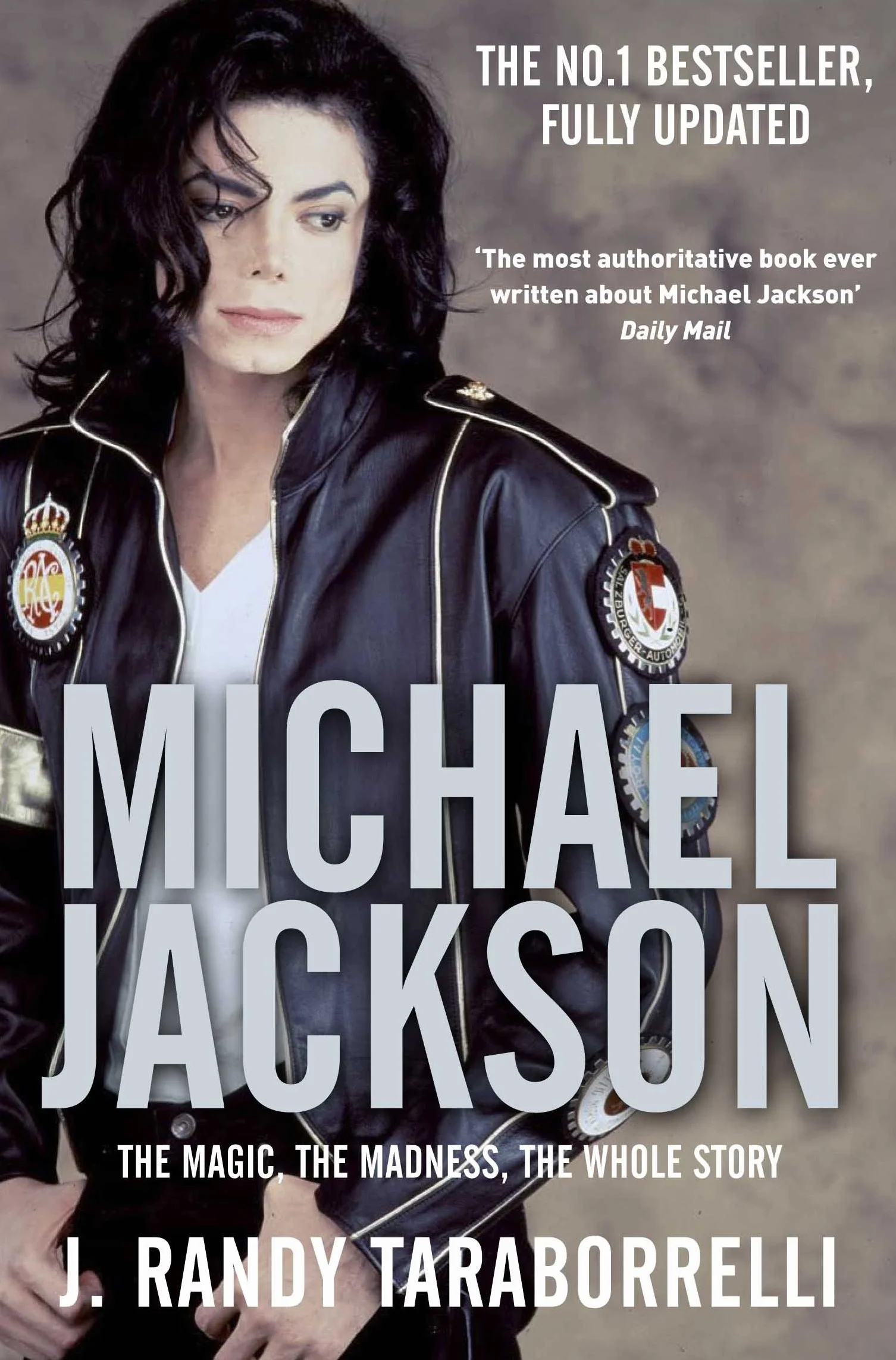 Michael Jackson: The Magic, the Madness, the Whole Story