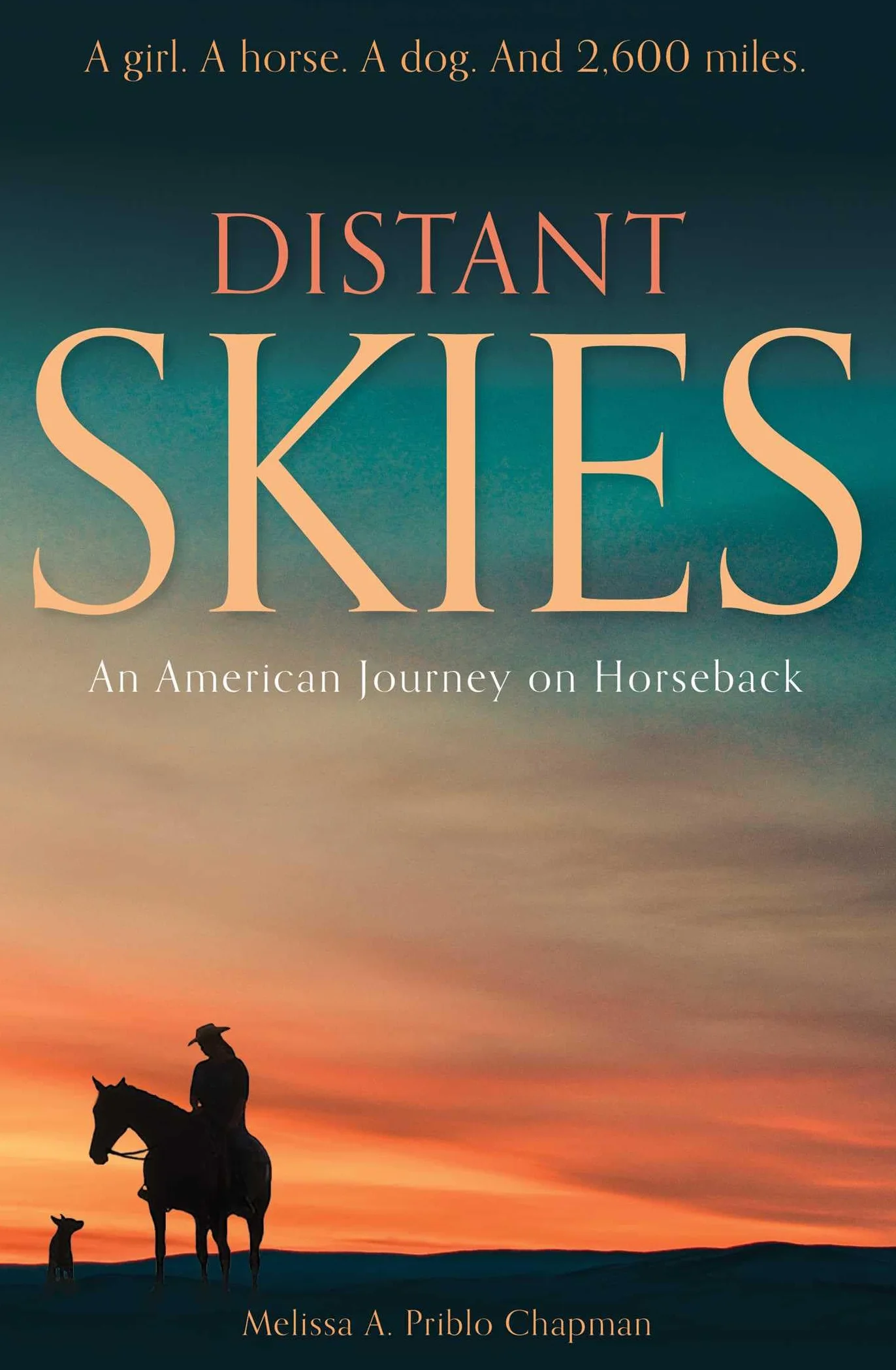 Distant Skies: An American Journey on Horseback