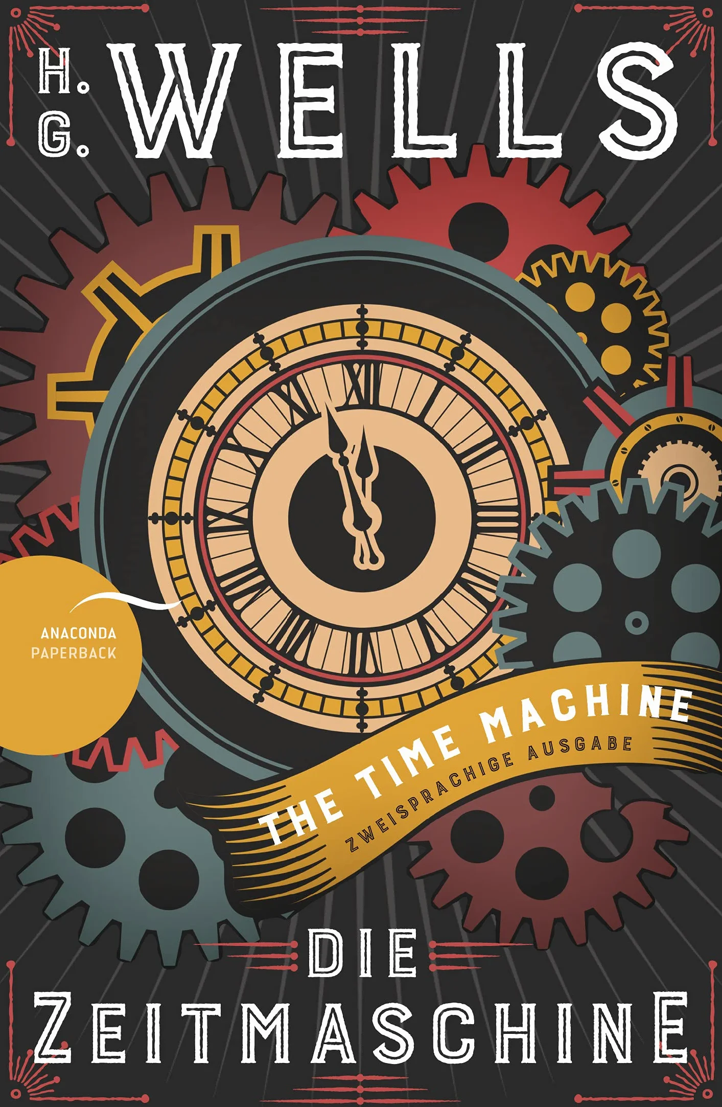 Die Zeitmaschine / The Time Machine: Deutsch Englisch Zweisprachige Lektüre - Übersetzt von Jan Strümpel