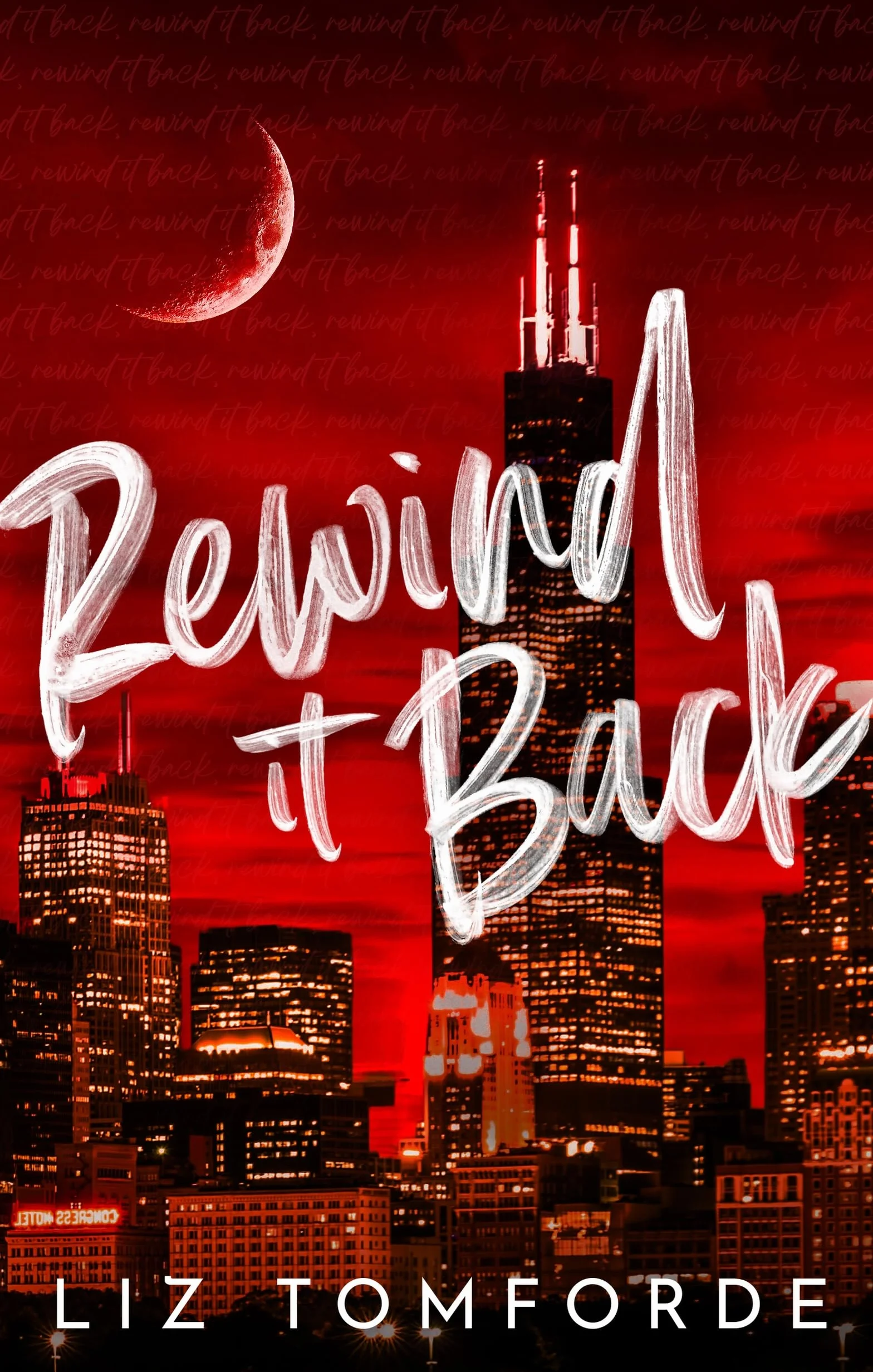 Rewind It Back: The brand new 2025 sports romance from the bestselling author of MILE HIGH: with second-chance romance, found family, and a lot of spice…
