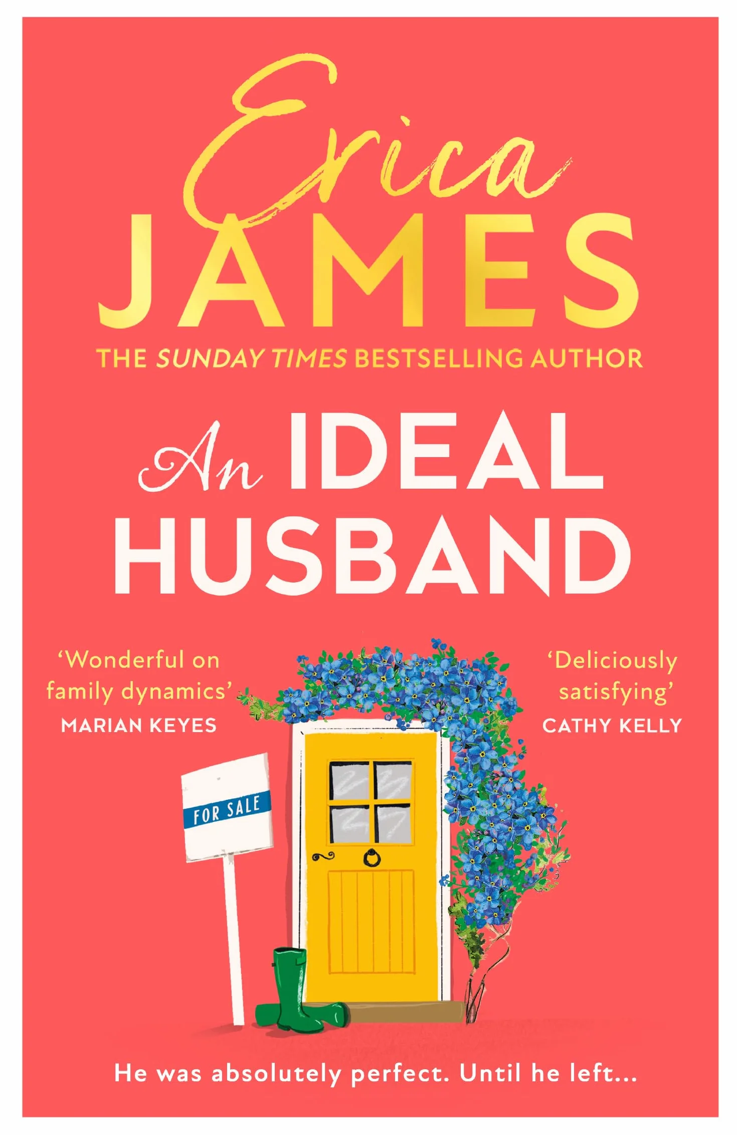 An Ideal Husband: From the Sunday Times bestselling author of Mothers and Daughters comes an uplifting new family drama perfect for winter reading in the festive Christmas season 2024