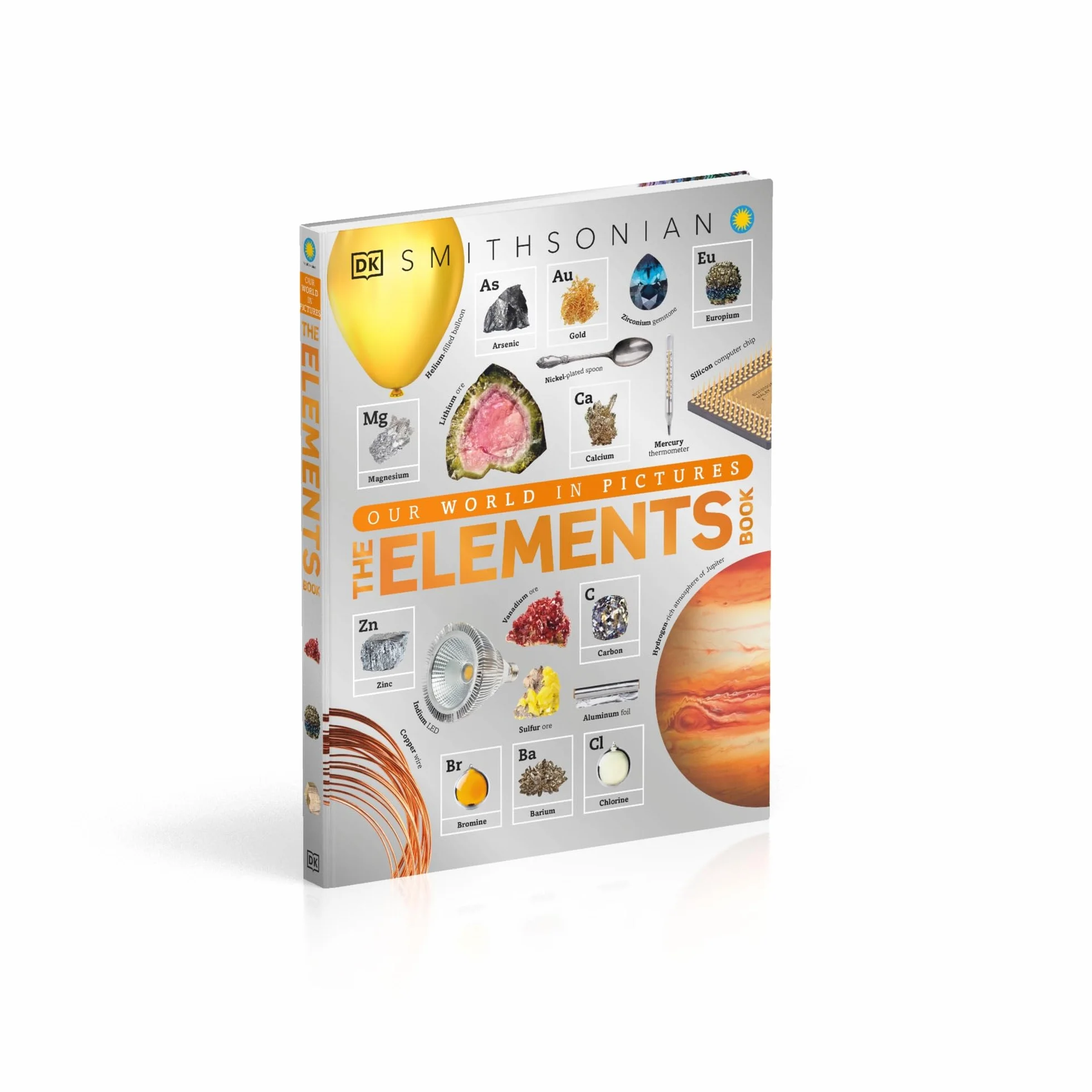 The Elements Book: A Visual Encyclopedia of the Periodic Table