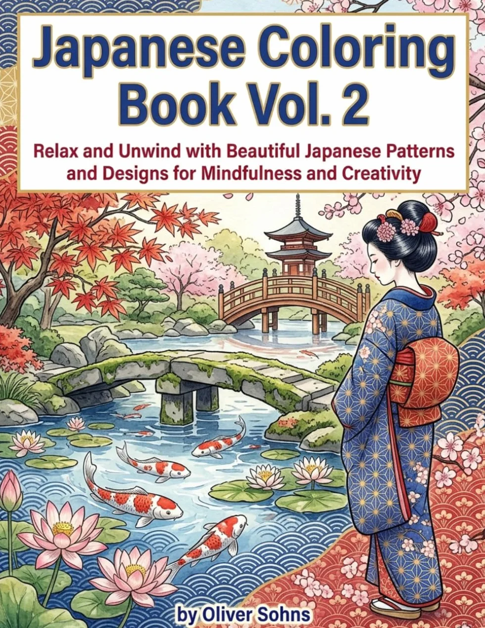 Japanese Coloring Book Vol. 2: Adult Coloring Book Featuring Japanese Themed Drawings, 40 Professional Illustrations for Stress Relief and Relaxation