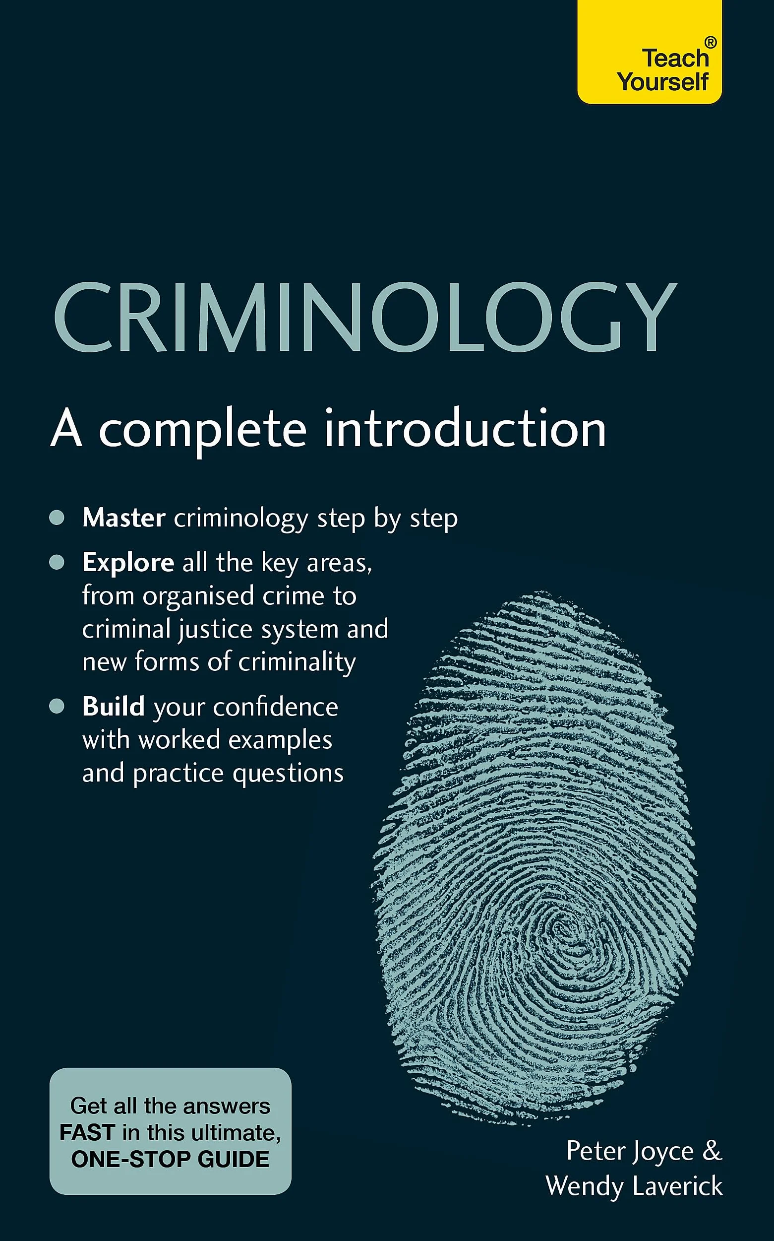 Criminology: A Complete Introduction: Teach Yourself