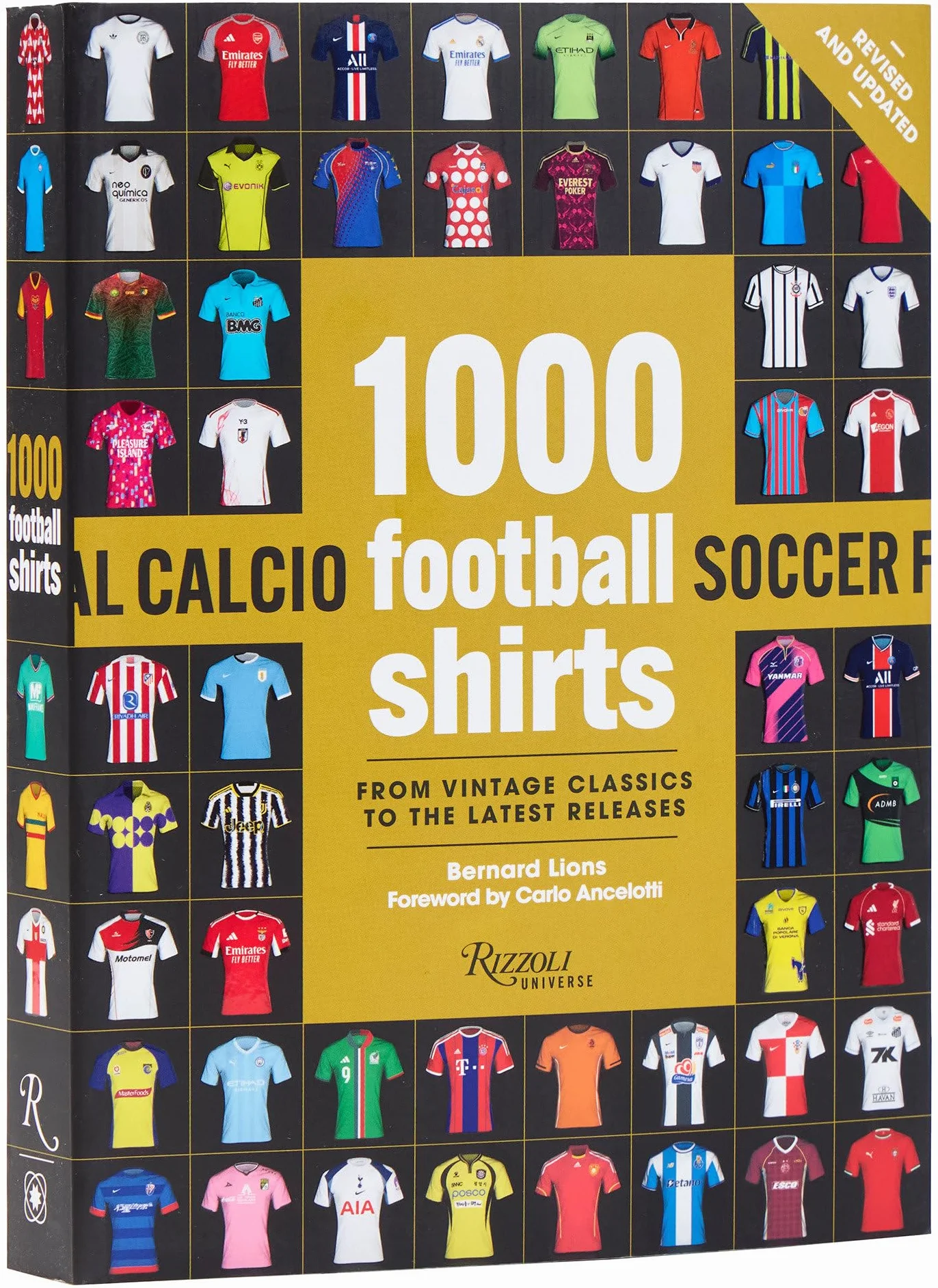 1000 Football Shirts (new edition) /anglais: The Colors of the Beautiful Game