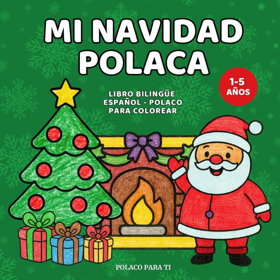 Mi Navidad Polaca libro bilingüe español-polaco para colorear infantil actividad educativa para niños 1-5 años