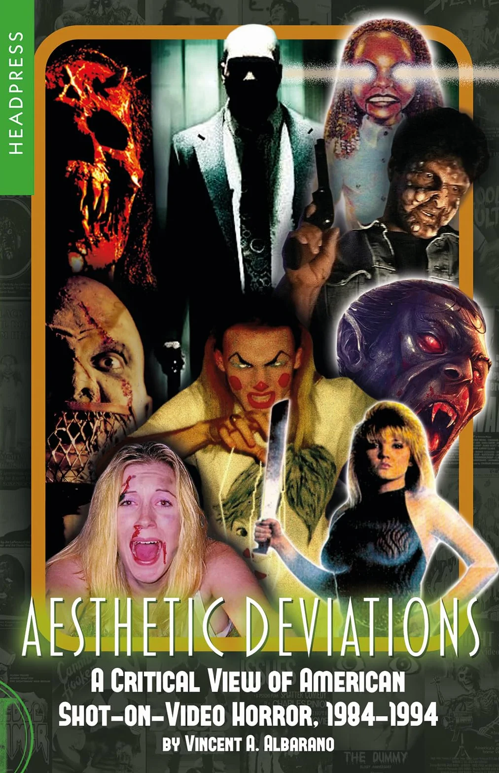 Aesthetic Deviations: A Critical View of American Shot-On-Video Horror, 1984-1994