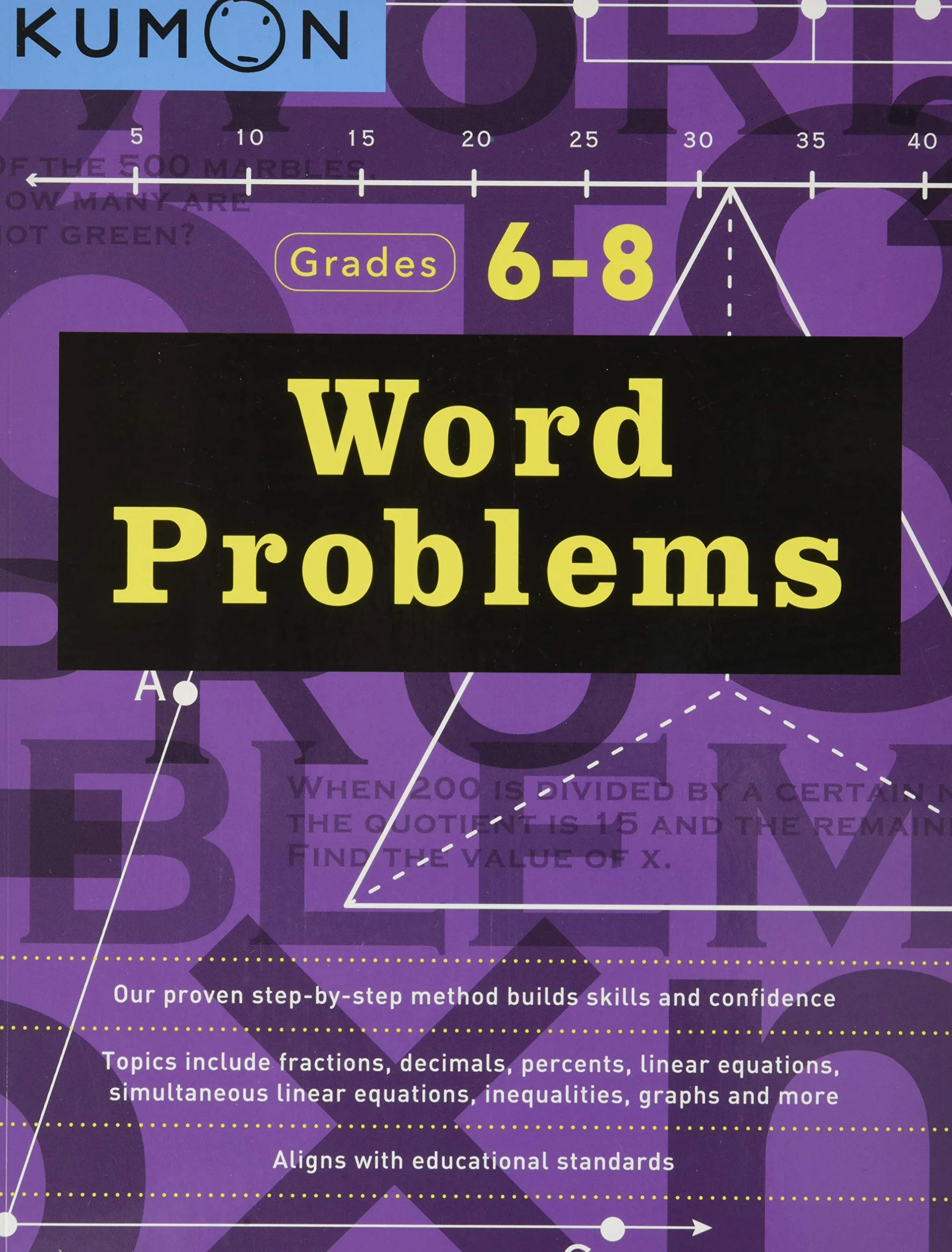 Word Problems Grades 6-8 (Kumon Math Workbooks): Workbook 1