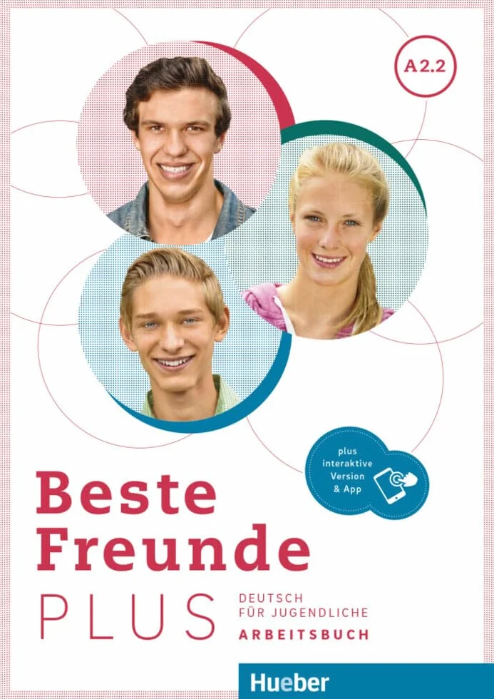 BESTE FREUNDE PLUS A2.2 Arbeitsbuch&Code: Deutsch für Jugendliche .Deutsch als Fremdsprache