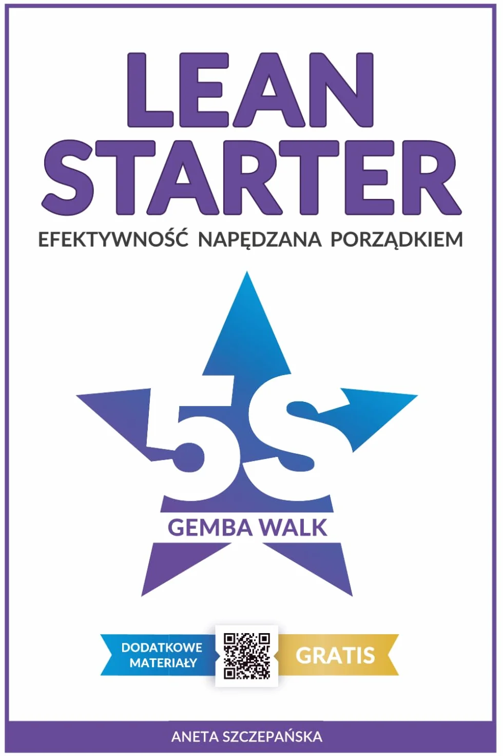 Lean Starter 5S: Efektywność napędzana porządkiem
