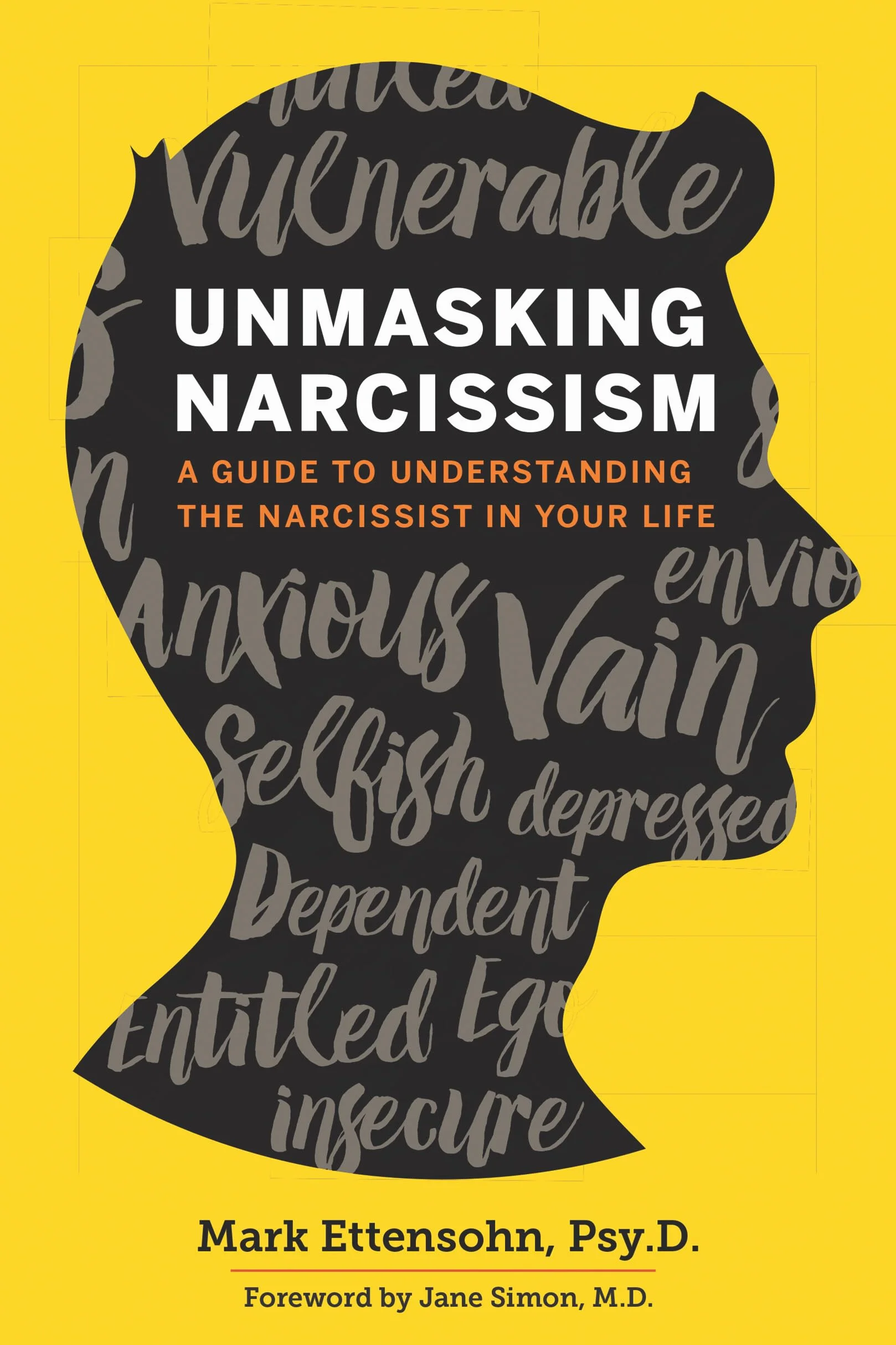 Unmasking Narcissism: A Guide to Understanding the Narcissist in Your Life