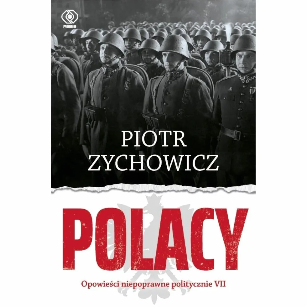 Polacy. Opowieści niepoprawne politycznie VII