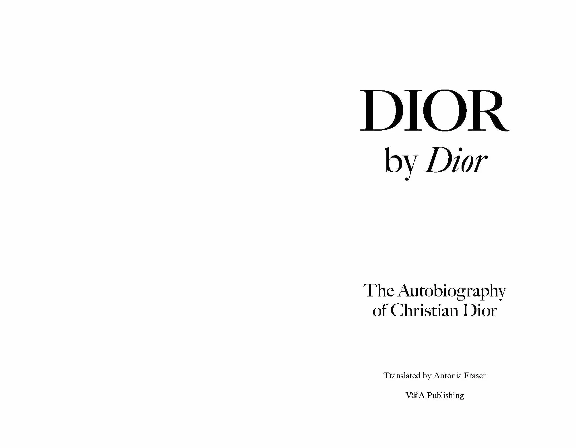 Dior by Dior: The Autobiography of Christian Dior